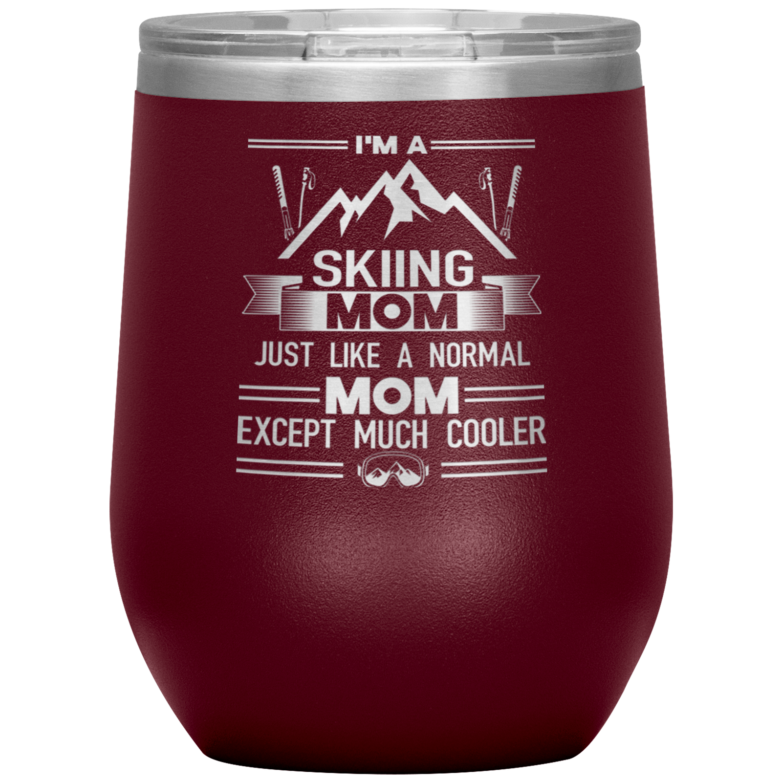 Im_A_Skiing_Mom_Wine_12oz_Tumbler_12oz_Wine_Tumbler_Maroon_Mockup.png