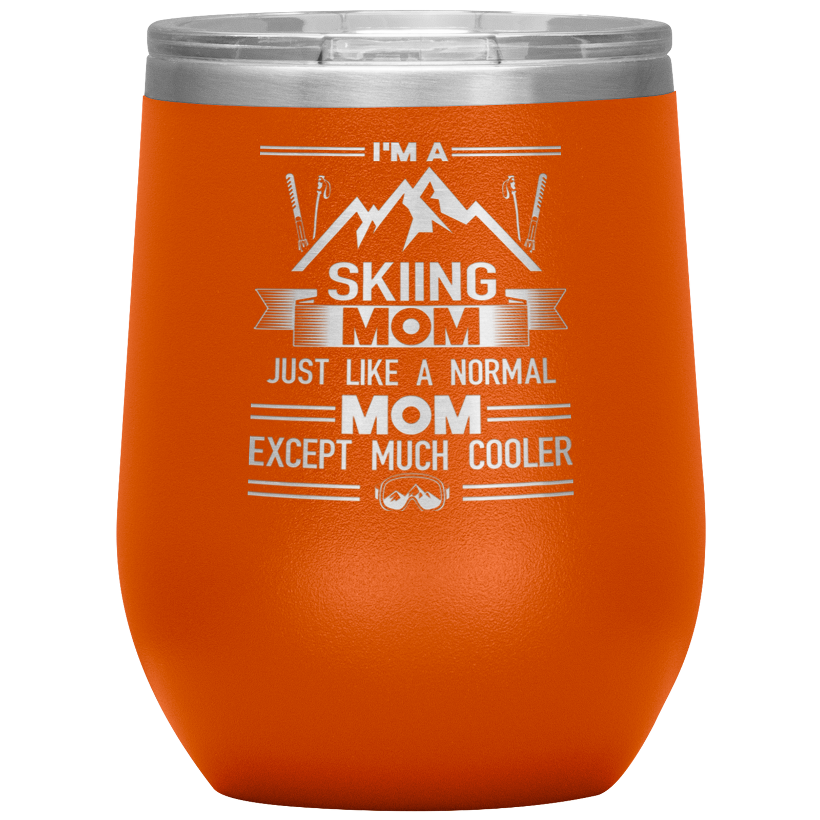Im_A_Skiing_Mom_Wine_12oz_Tumbler_12oz_Wine_Tumbler_Orange_Mockup.png