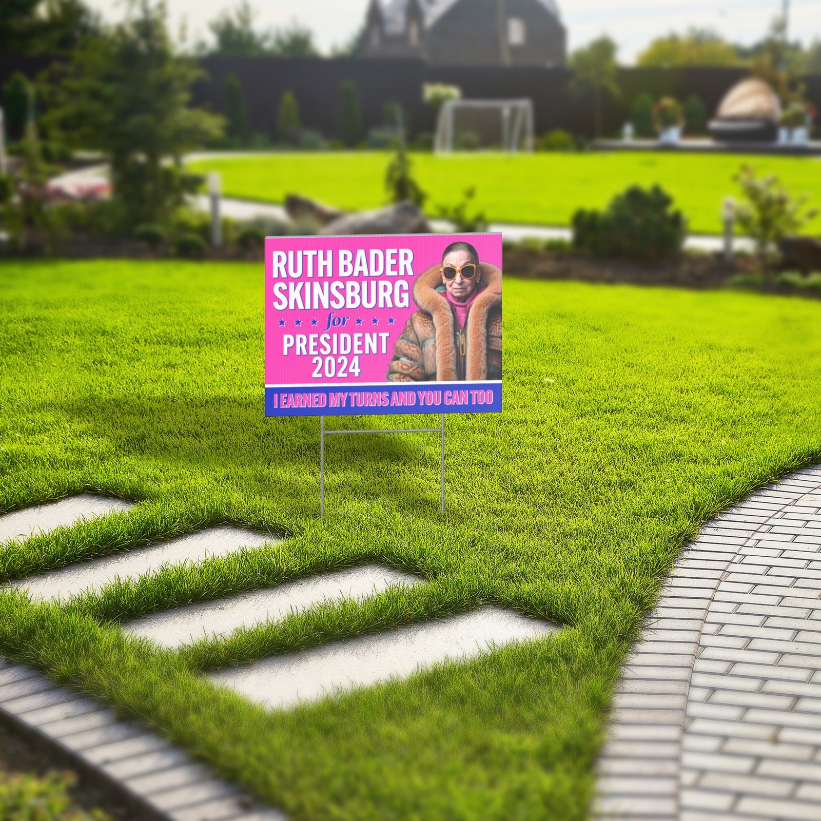 Ruth Bader Skinsburg For President 2024 Yard Sign