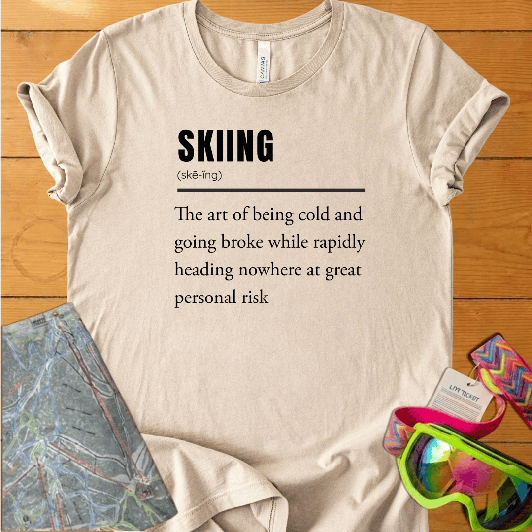 Skiing Definition T-Shirt – Vintage Ski Lover Graphic Tee