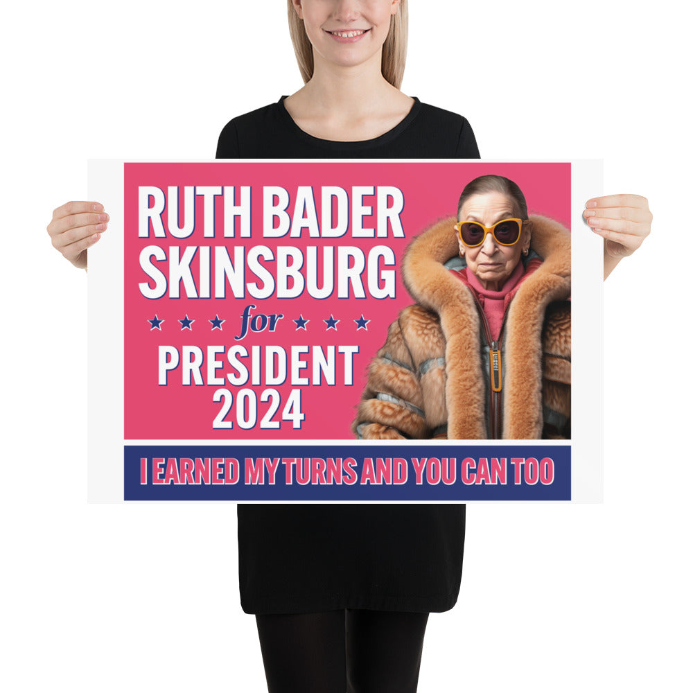 Ruth Bader Skinsburg For President 2024 Poster