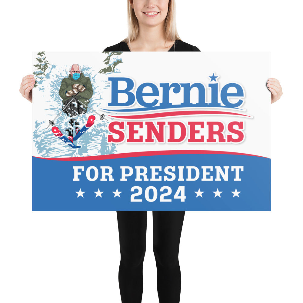 Bernie Senders For President 2024 Poster - Powderaddicts