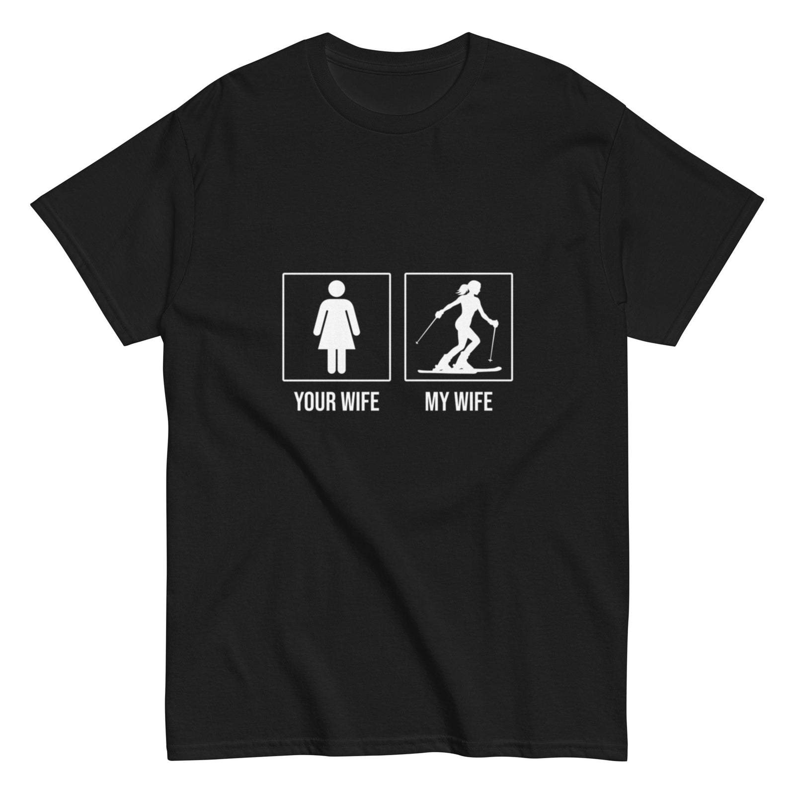 Your Wife/My Wife (Skiing) Men's classic tee