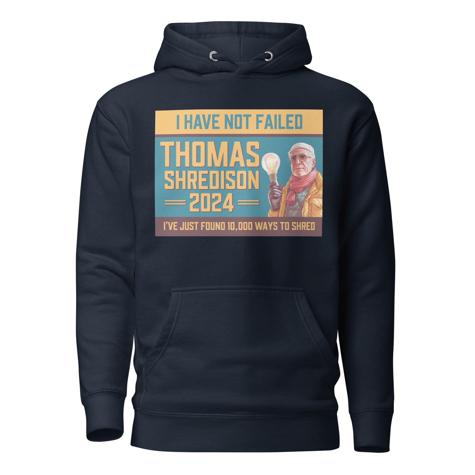 Thomas Shredison For President 2024 Unisex Hoodie