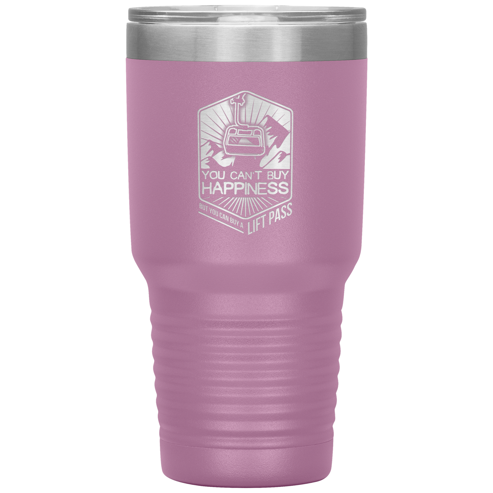 You Can't Buy Happiness But You Can Buy A Lift Pass 30oz Tumbler - Powderaddicts
