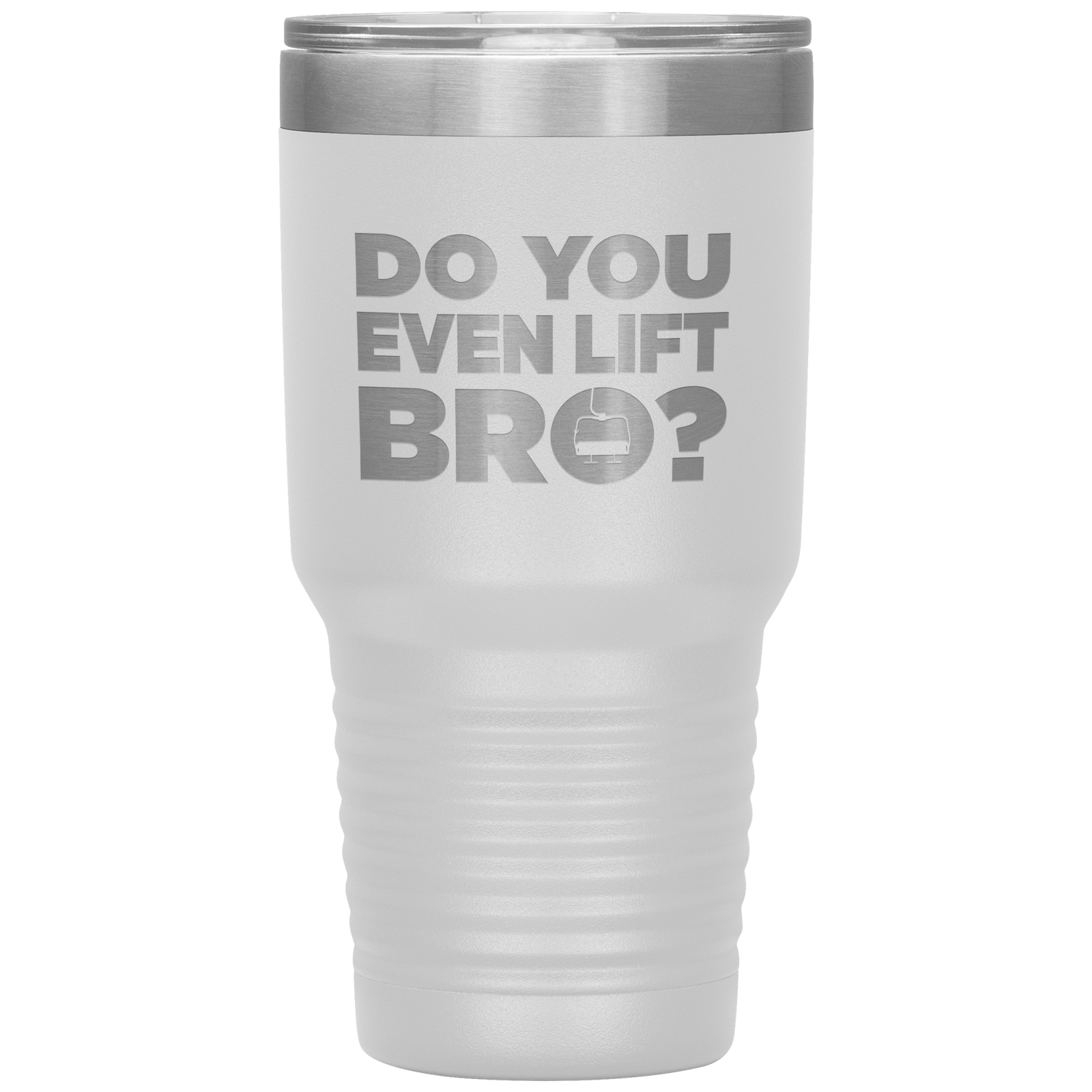 Do You Even Lift Bro 30oz Tumbler - Powderaddicts