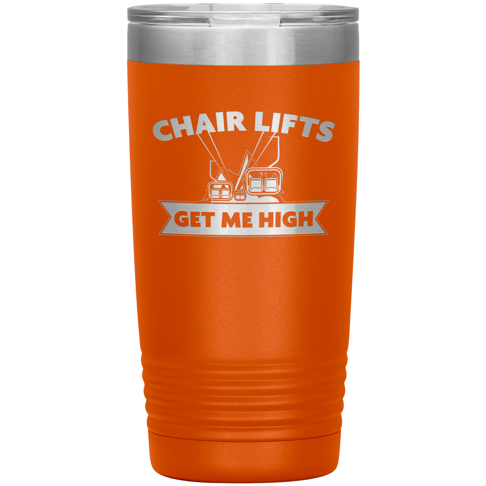 Chairlifts Get Me High 20oz Tumbler - Powderaddicts