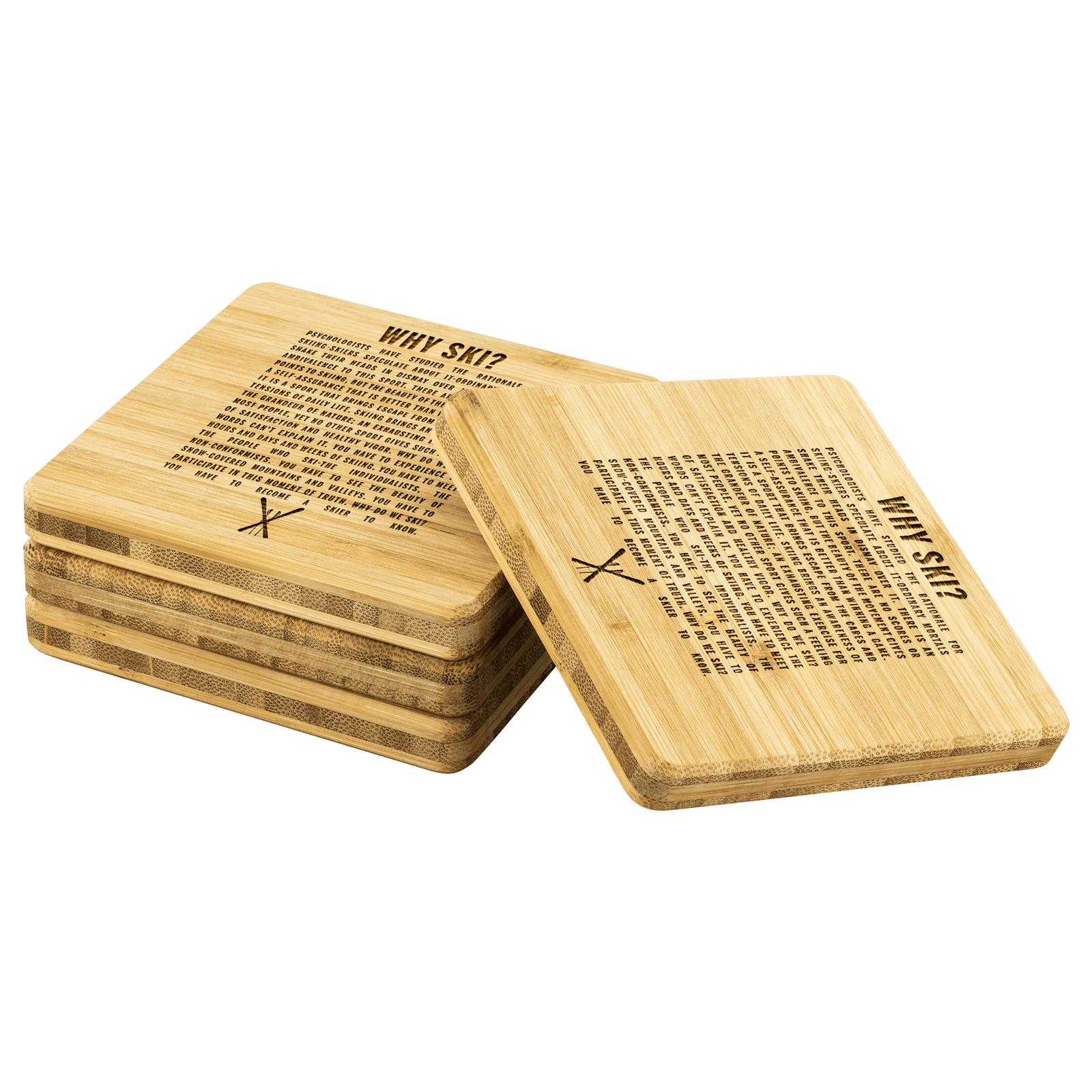 Why Ski? Bamboo Coasters | 4-Pack | Laser Etched - Powderaddicts