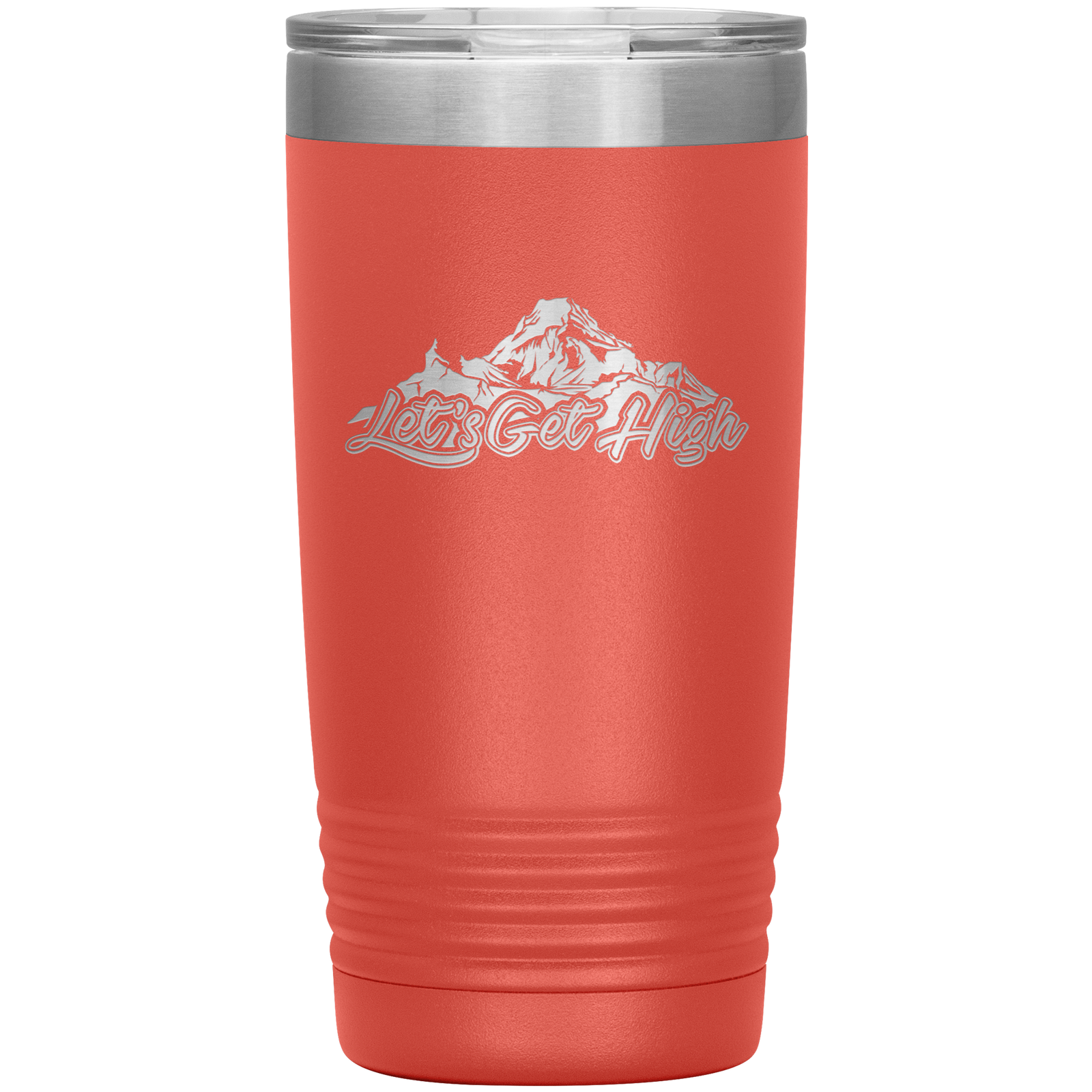 Let's Get High 20oz Tumbler - Powderaddicts