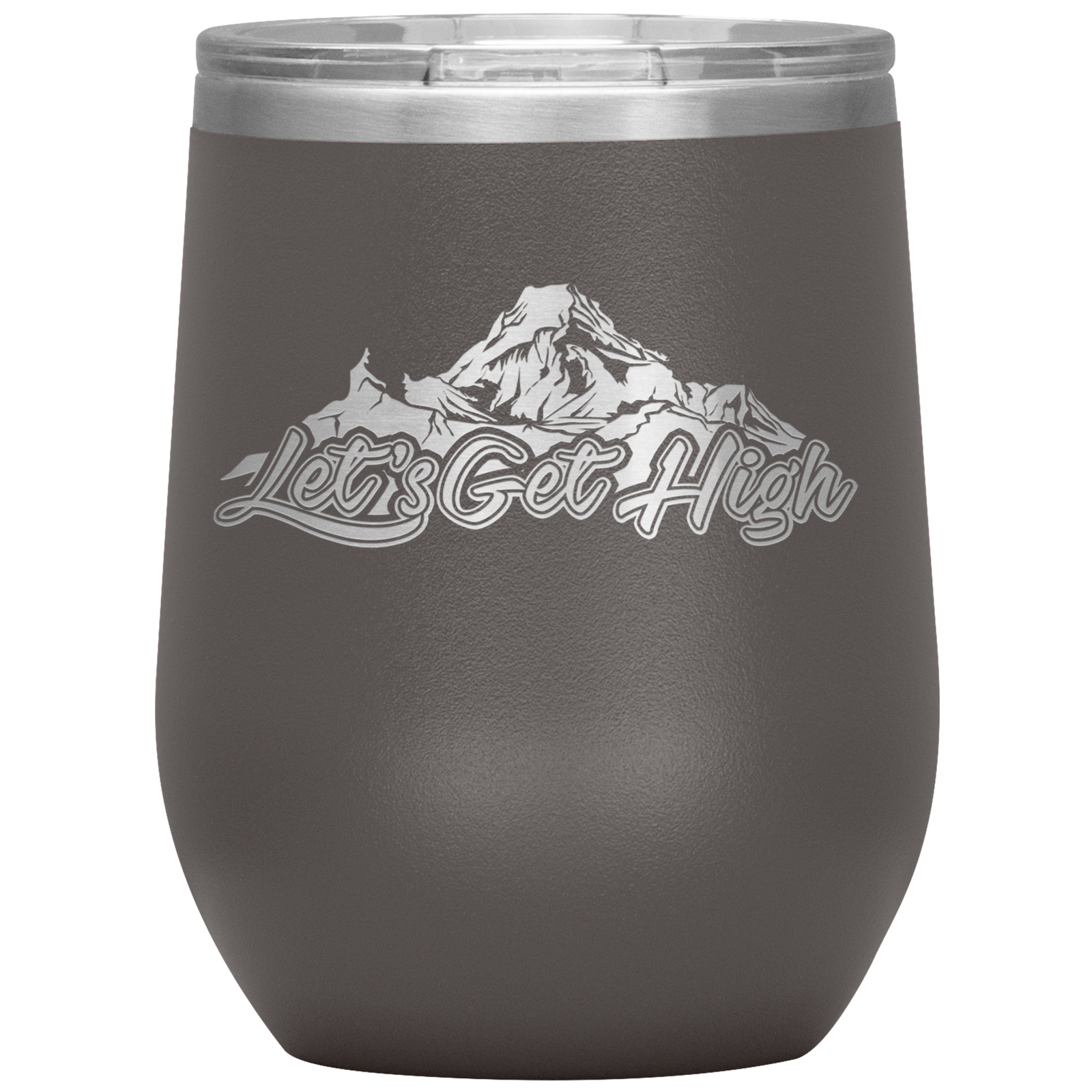 Let's Get High Wine 12oz Tumbler - Powderaddicts