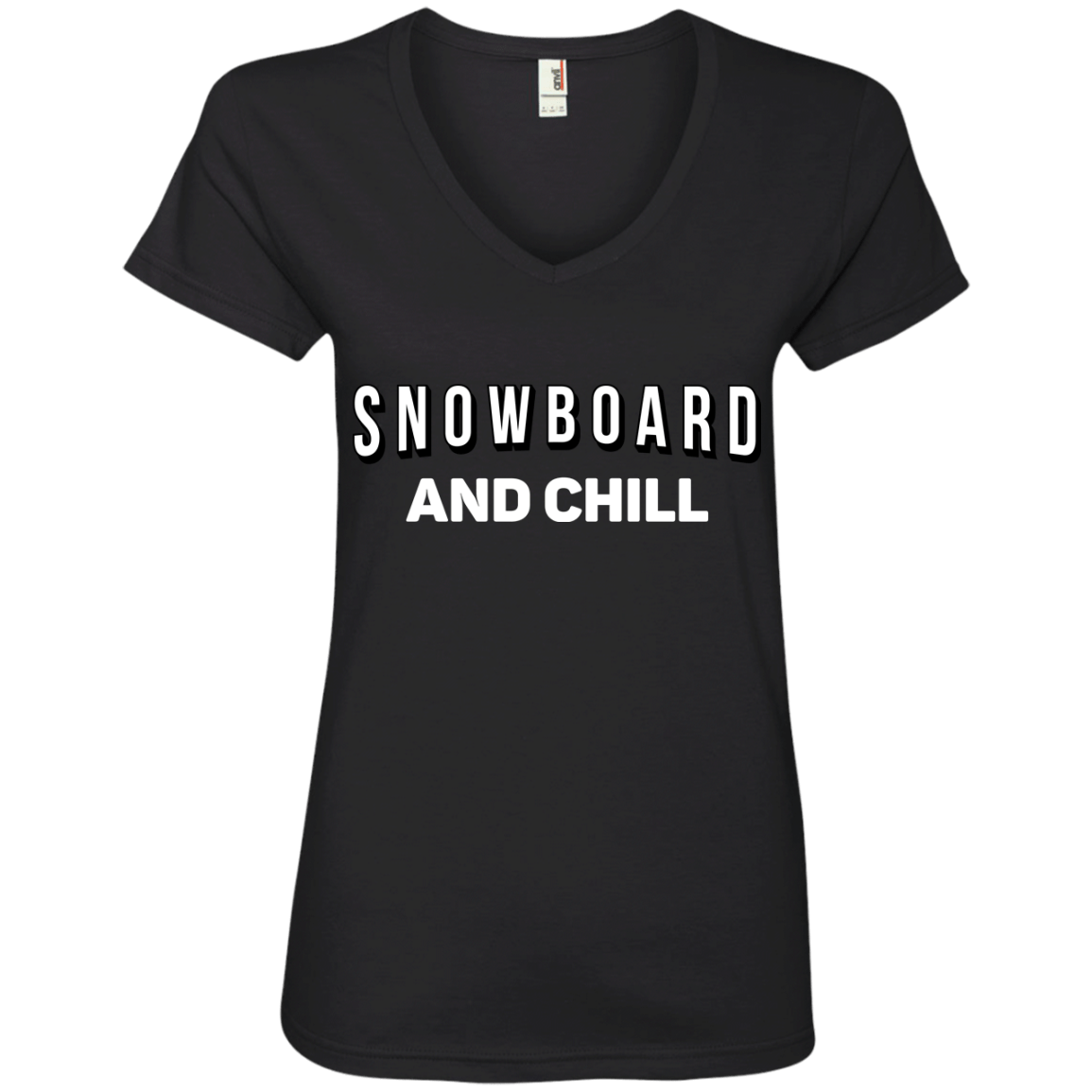 Snowboard and Chill Ladies Tees and V-Neck - Powderaddicts