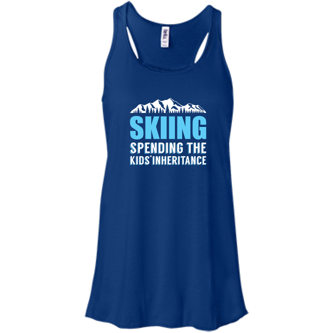 Skiing Spending The Kids Inheritance Tank Tops - Powderaddicts