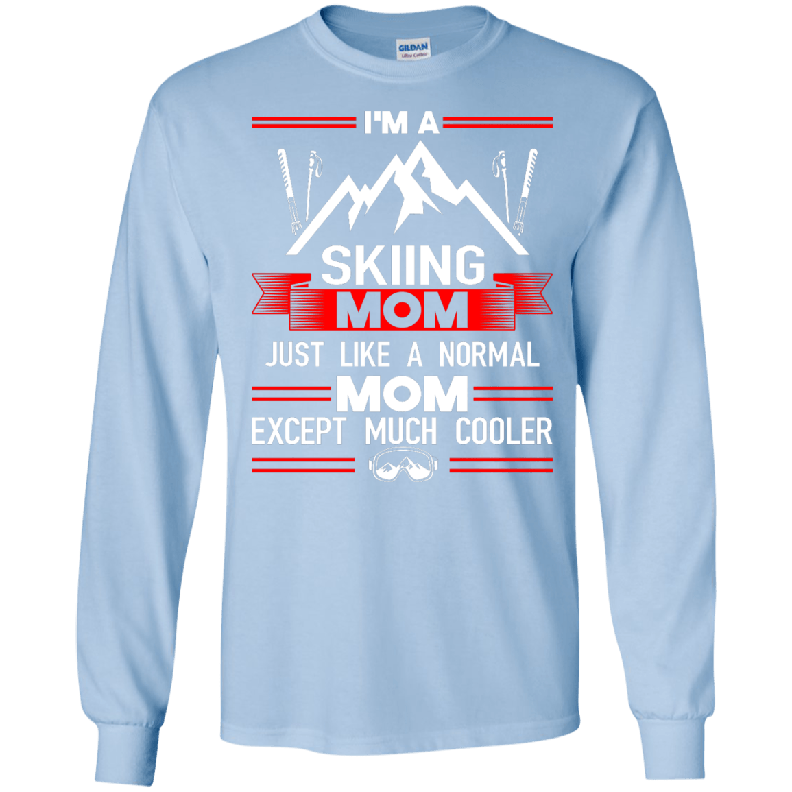 Skiing Mom Cooler Long Sleeves - Powderaddicts