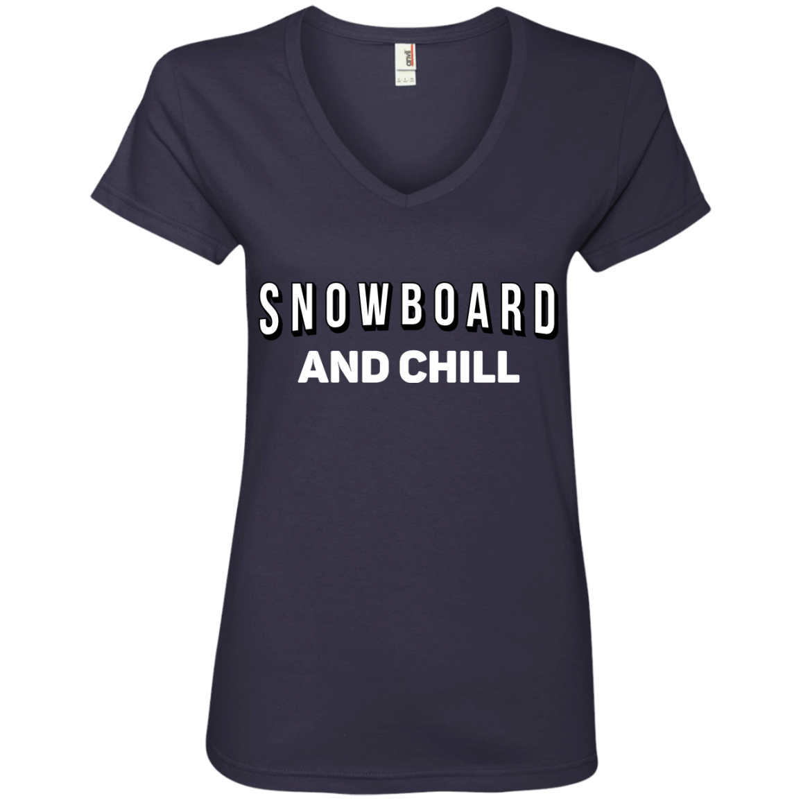 Snowboard and Chill Ladies Tees and V-Neck - Powderaddicts