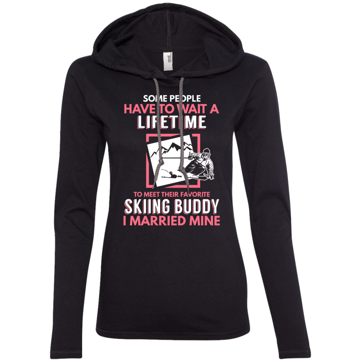 Skiing Mom Buddy - I Married Mine Hoodies - Powderaddicts