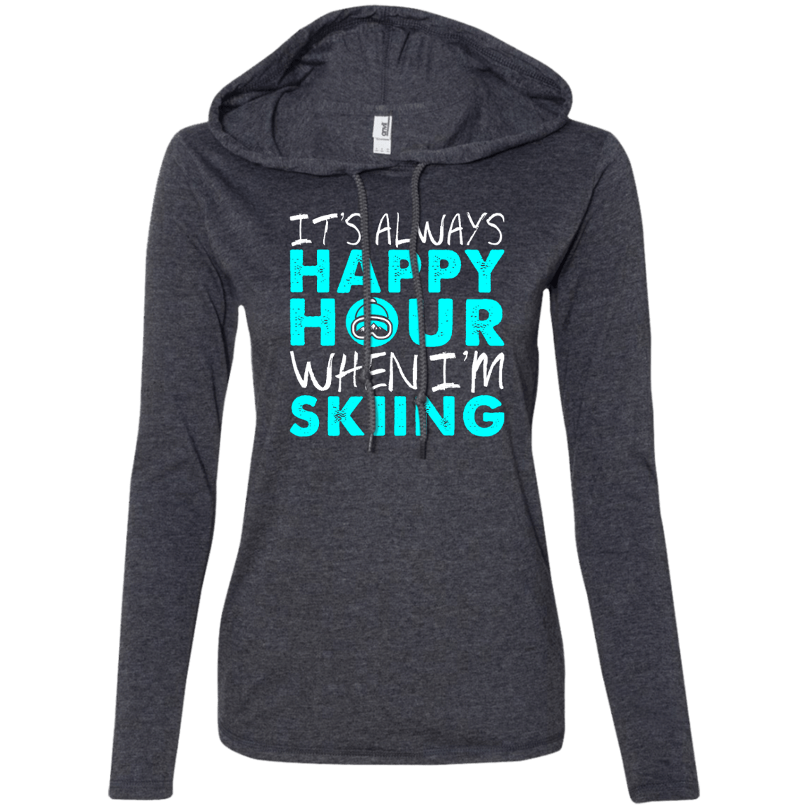 It's Always Happy Hour When I'm Skiing Hoodies - Powderaddicts