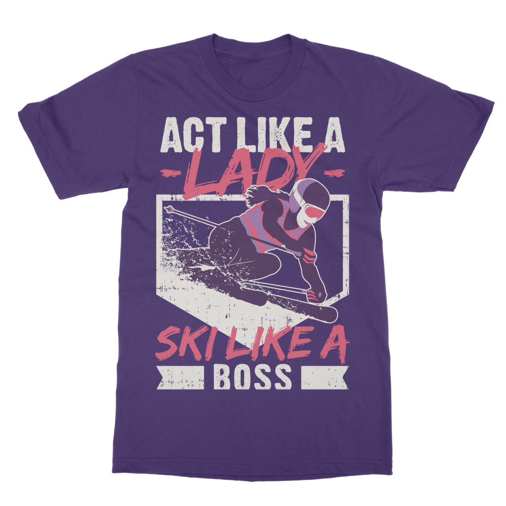 Act Like A Lady Ski Like A Boss T-Shirt Dress - Powderaddicts
