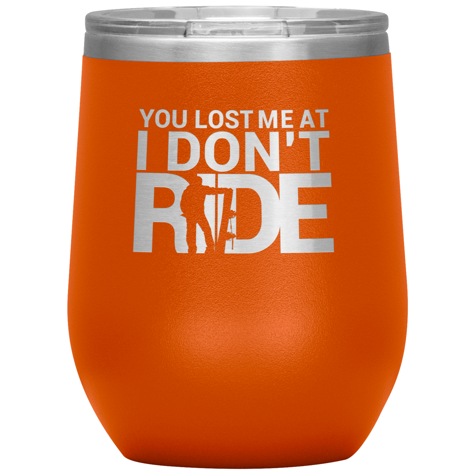 You Lost Me At Ride Embroidery File Wine 12oz Tumbler - Powderaddicts