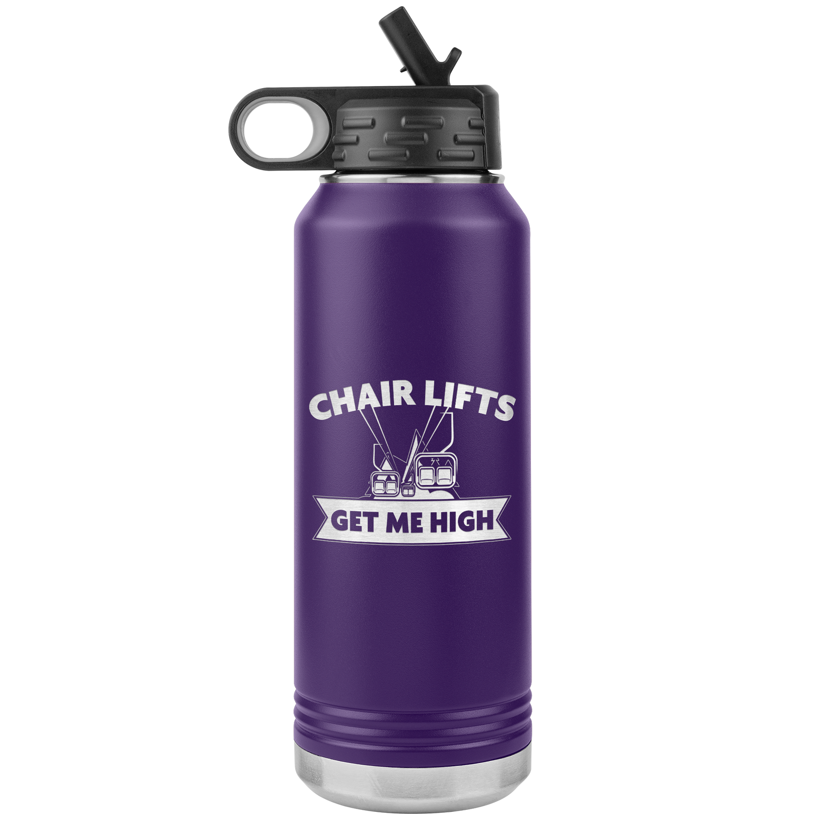 Chairlifts Get Me High 32oz Water Bottle Tumbler - Powderaddicts