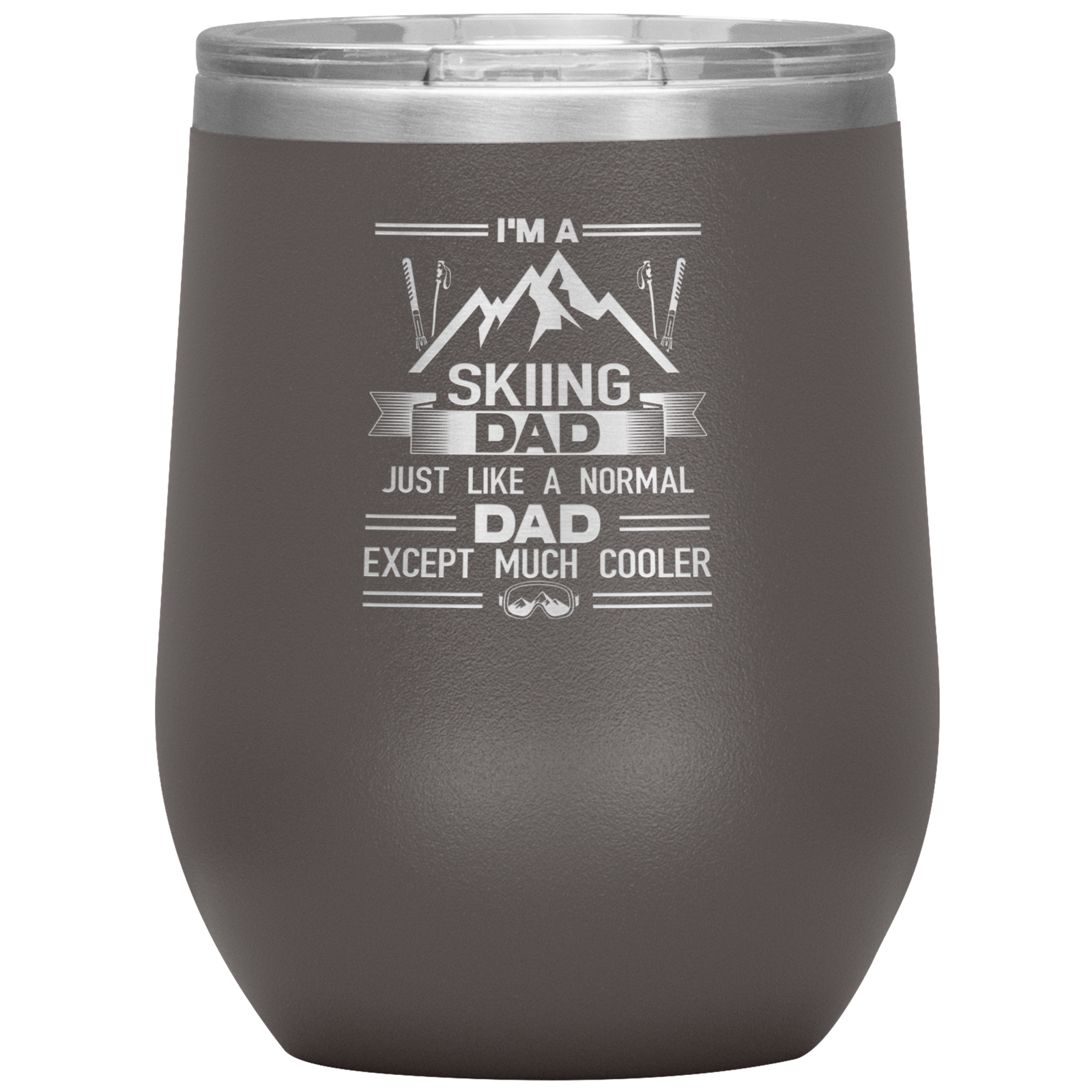 I'm A Skiing Dad Wine 12oz Tumbler - Powderaddicts