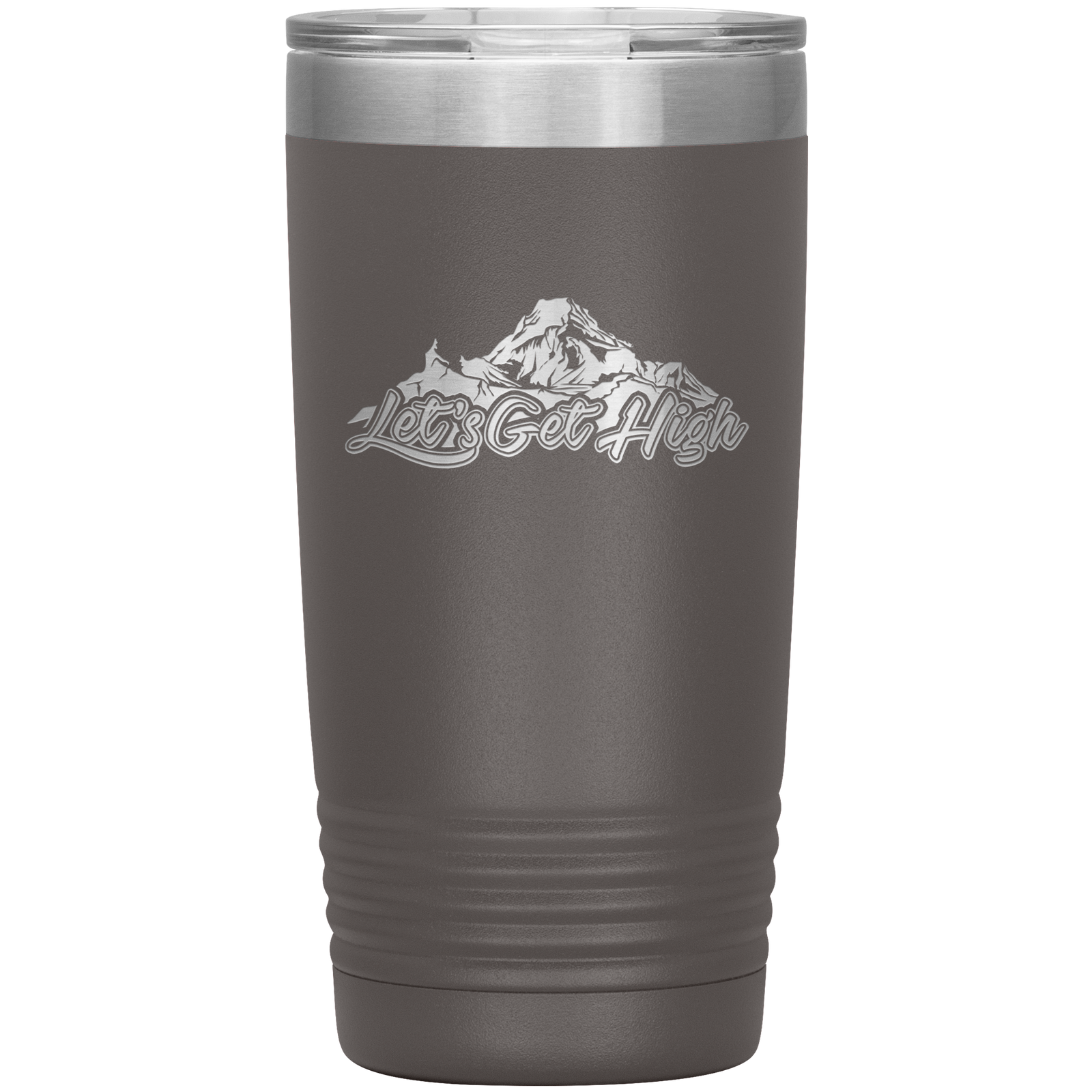 Let's Get High 20oz Tumbler - Powderaddicts
