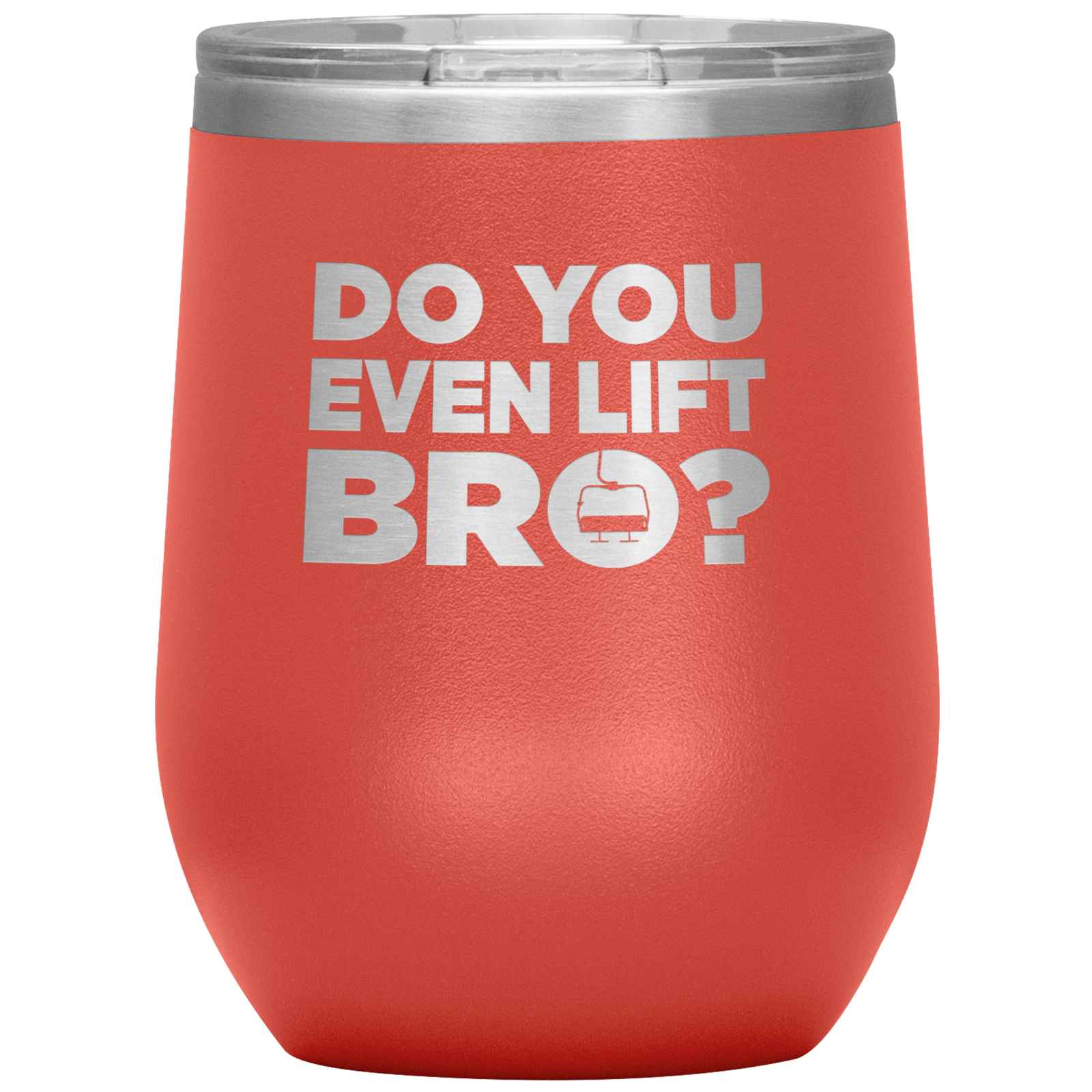 Do You Even Lift Bro Wine 12oz Tumbler - Powderaddicts