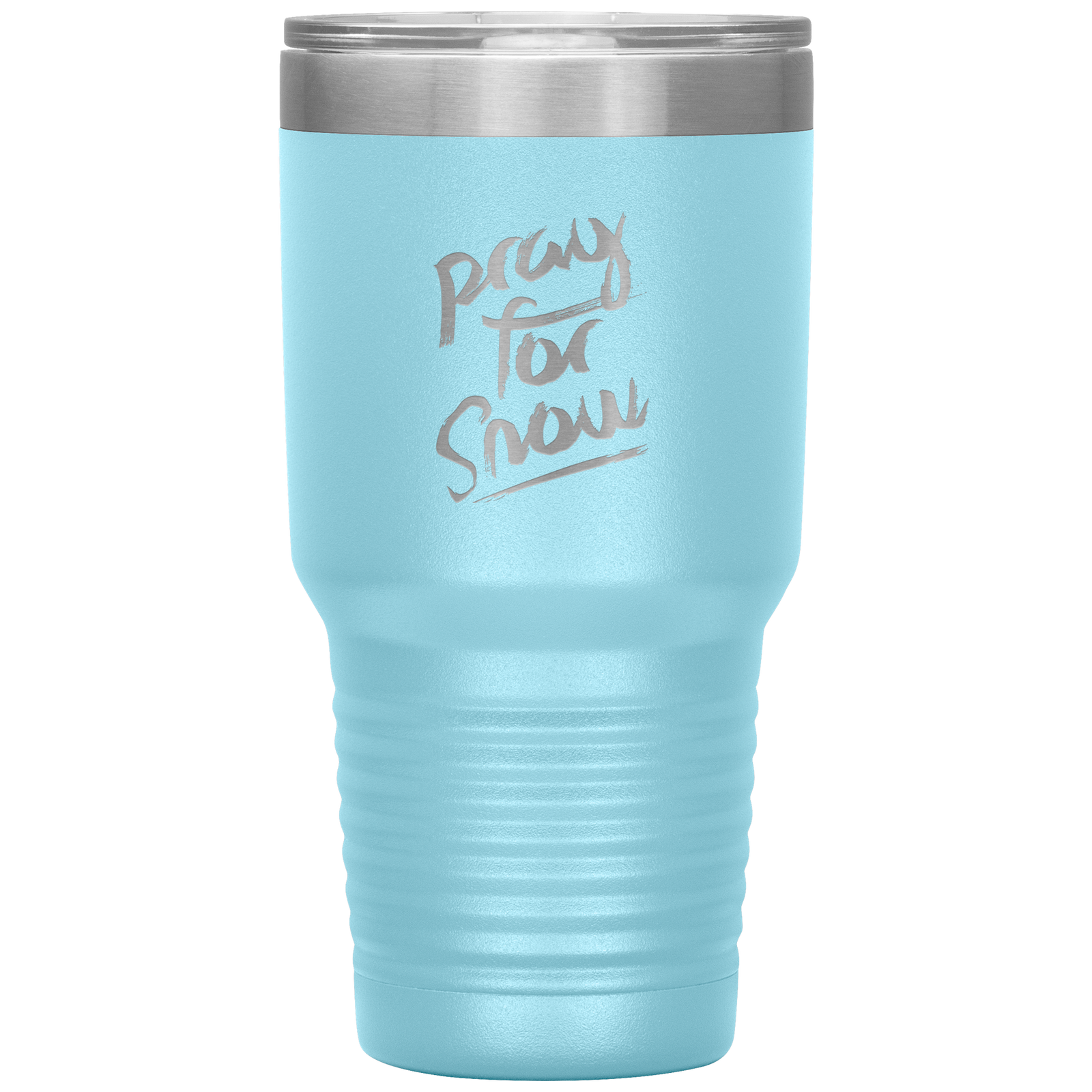 Pray For Snow Back 30oz Tumbler - Powderaddicts