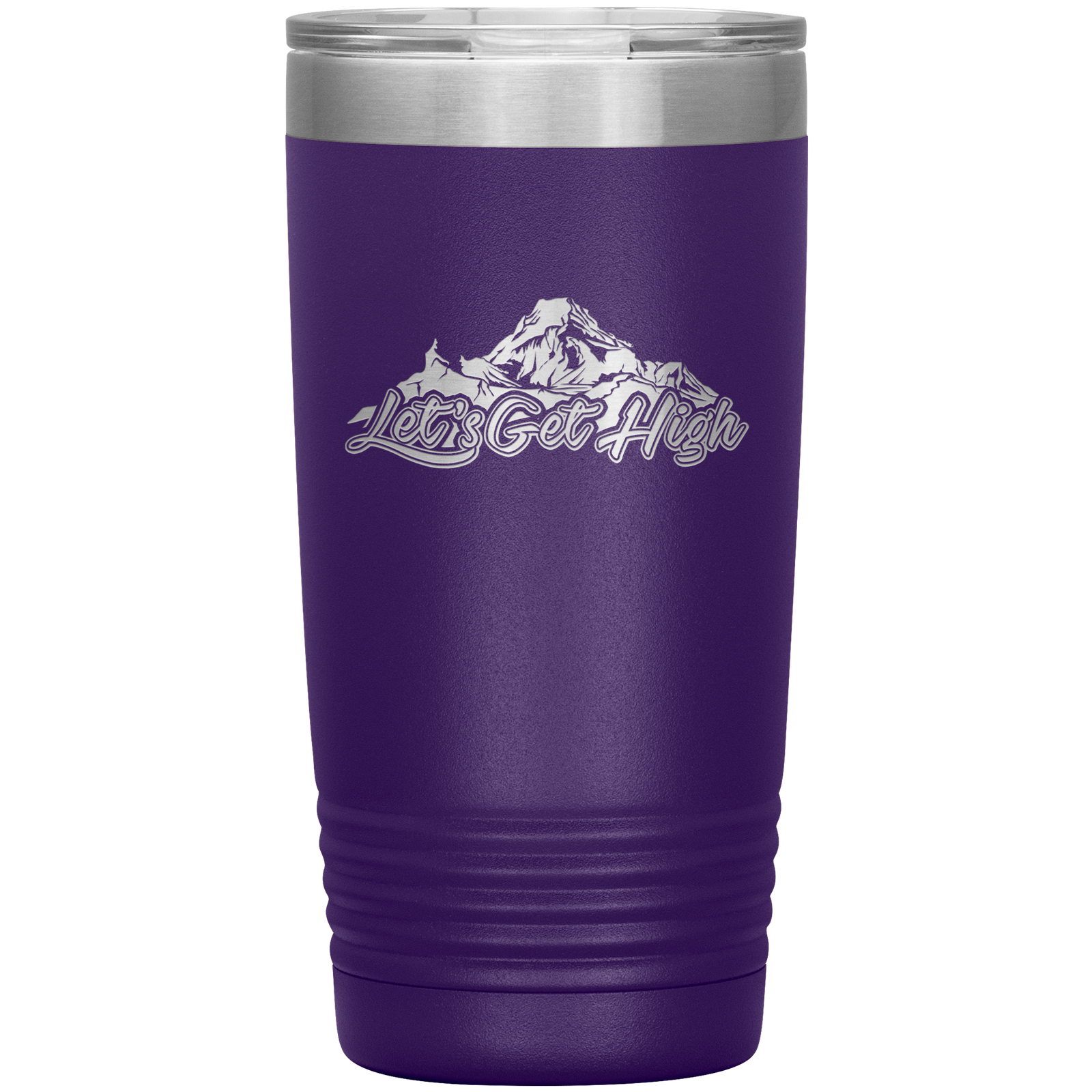 Let's Get High 20oz Tumbler - Powderaddicts