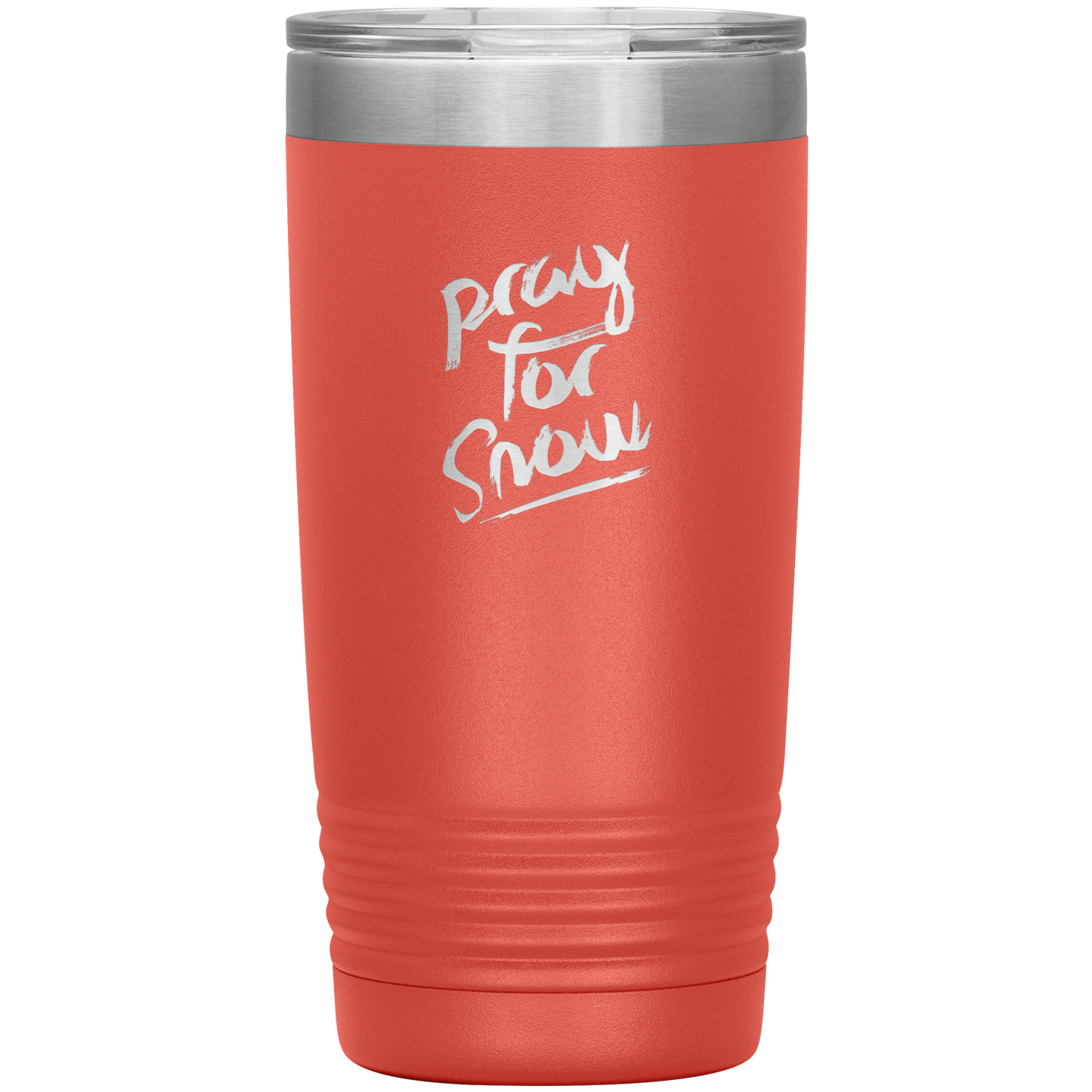 Pray For Snow Back 20oz Tumbler - Powderaddicts