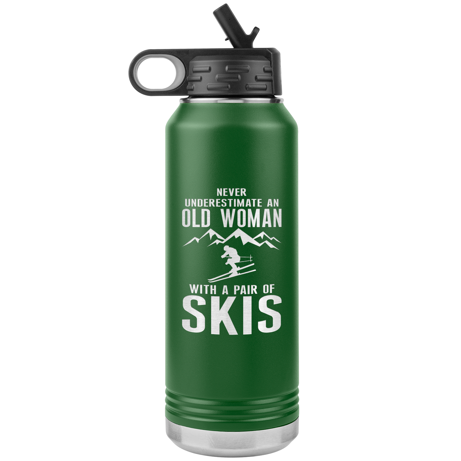 Never Underestimate An Old Woman With A Pair Of Skis 32oz Water Bottle Tumbler - Powderaddicts
