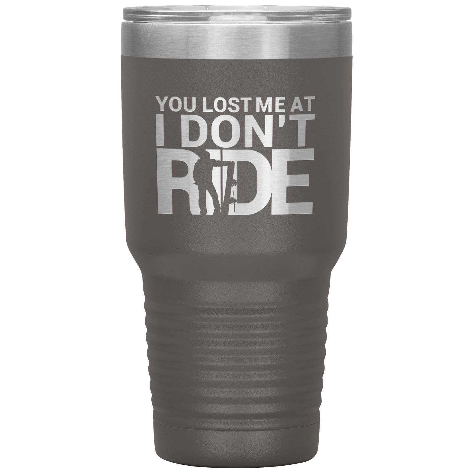 You Lost Me At Ride Embroidery File 30oz Tumbler - Powderaddicts