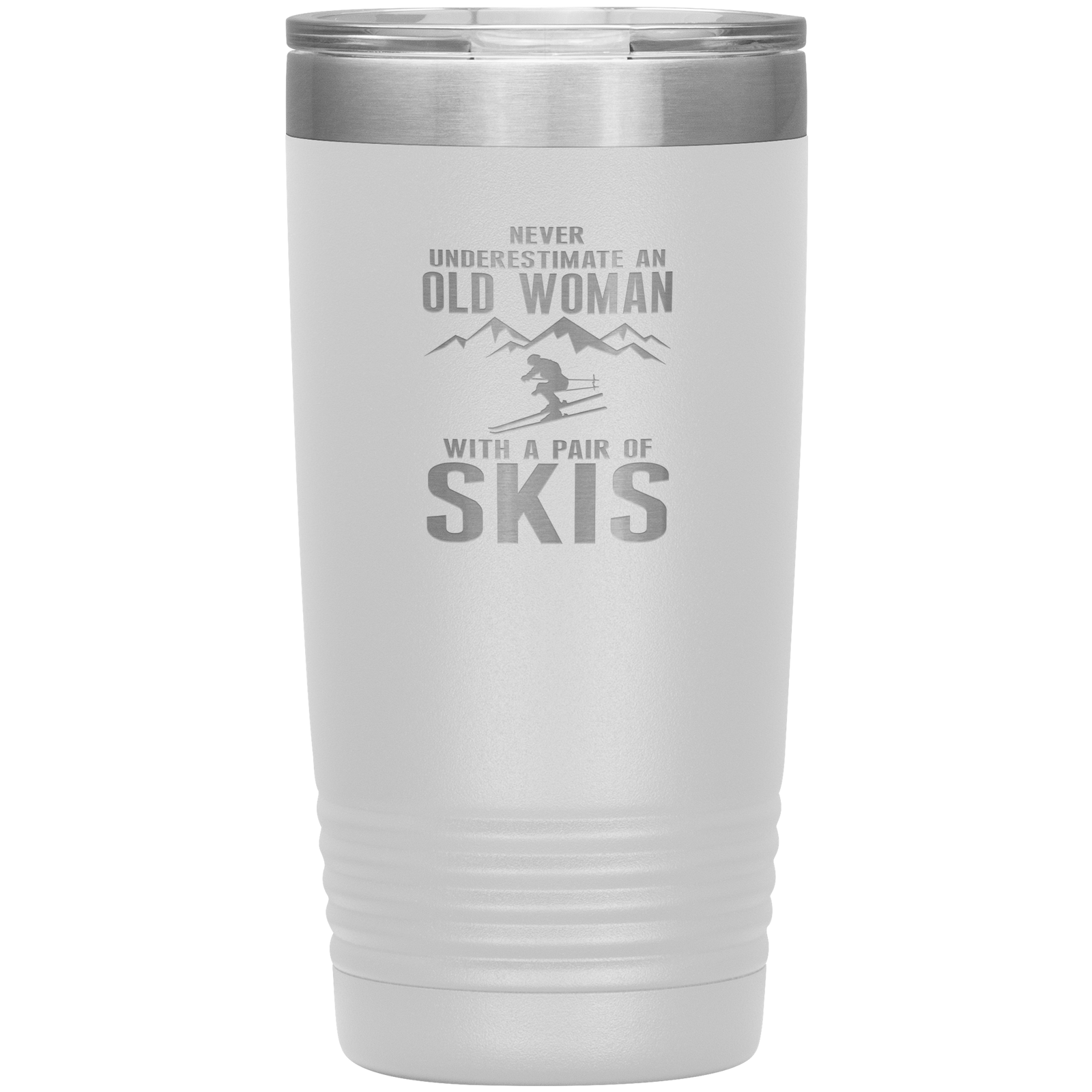Never Underestimate An Old Woman With A Pair Of Skis 20oz Tumbler - Powderaddicts
