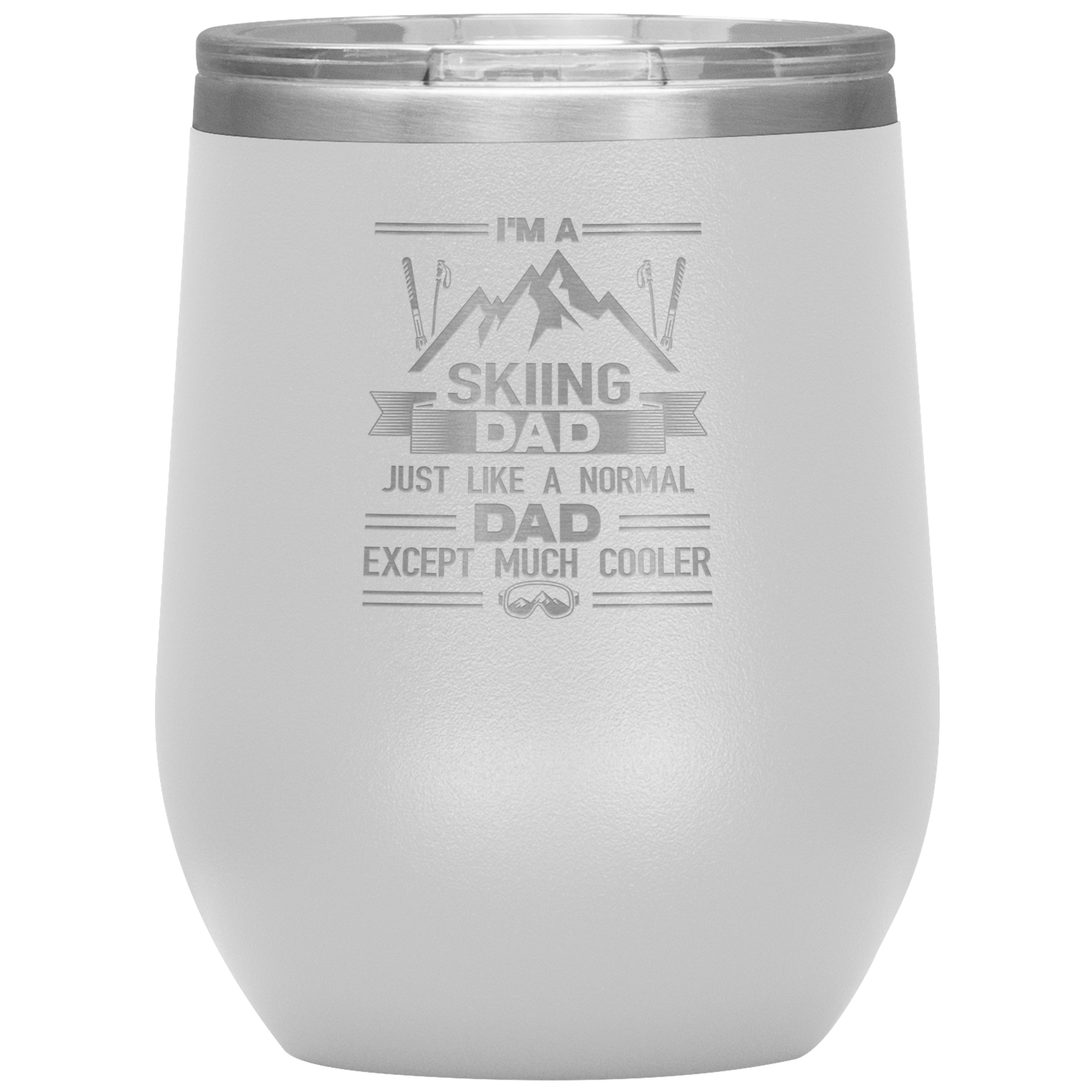 I'm A Skiing Dad Wine 12oz Tumbler - Powderaddicts