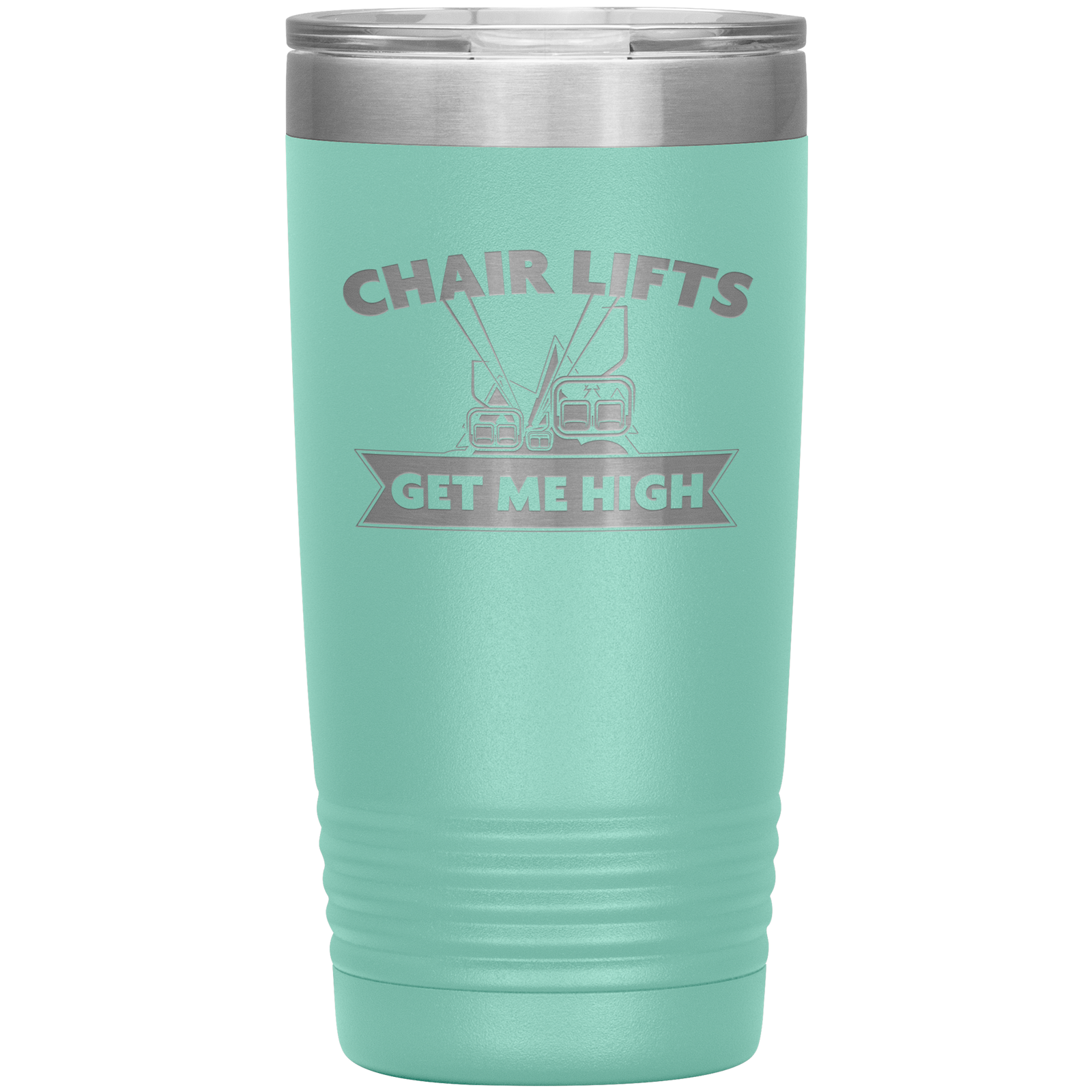 Chairlifts Get Me High 20oz Tumbler - Powderaddicts