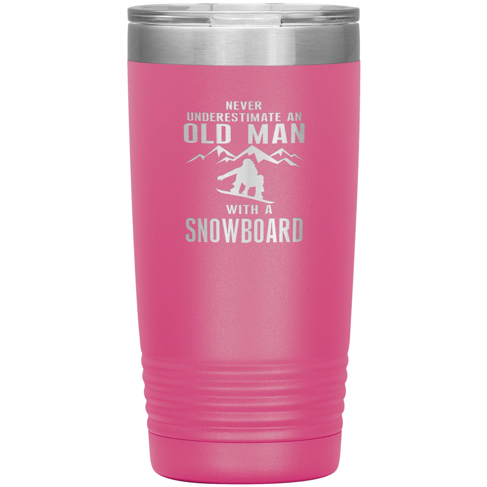 Never Underestimate An Old Man With A Snowboard 20oz Tumbler - Powderaddicts