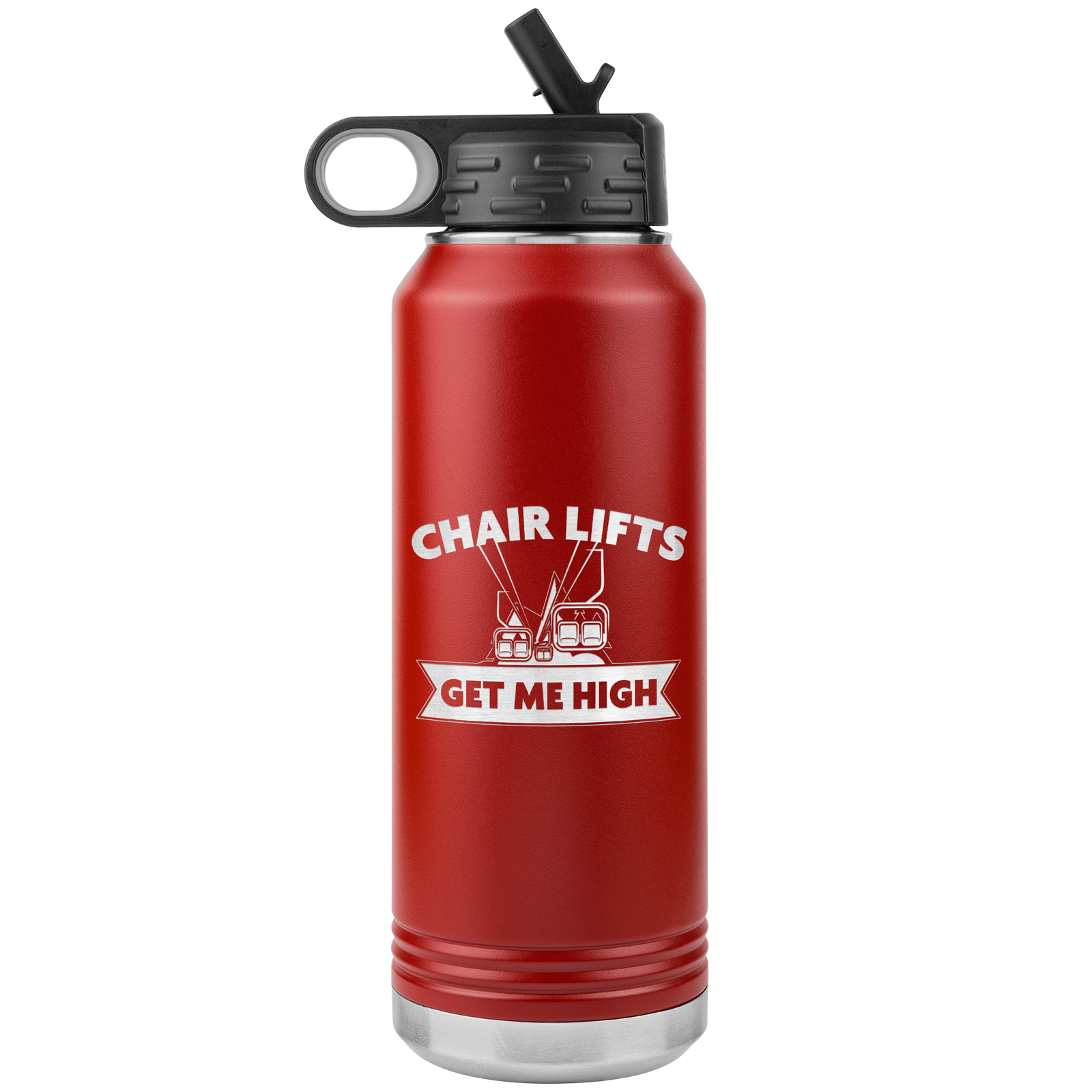 Chairlifts Get Me High 32oz Water Bottle Tumbler - Powderaddicts