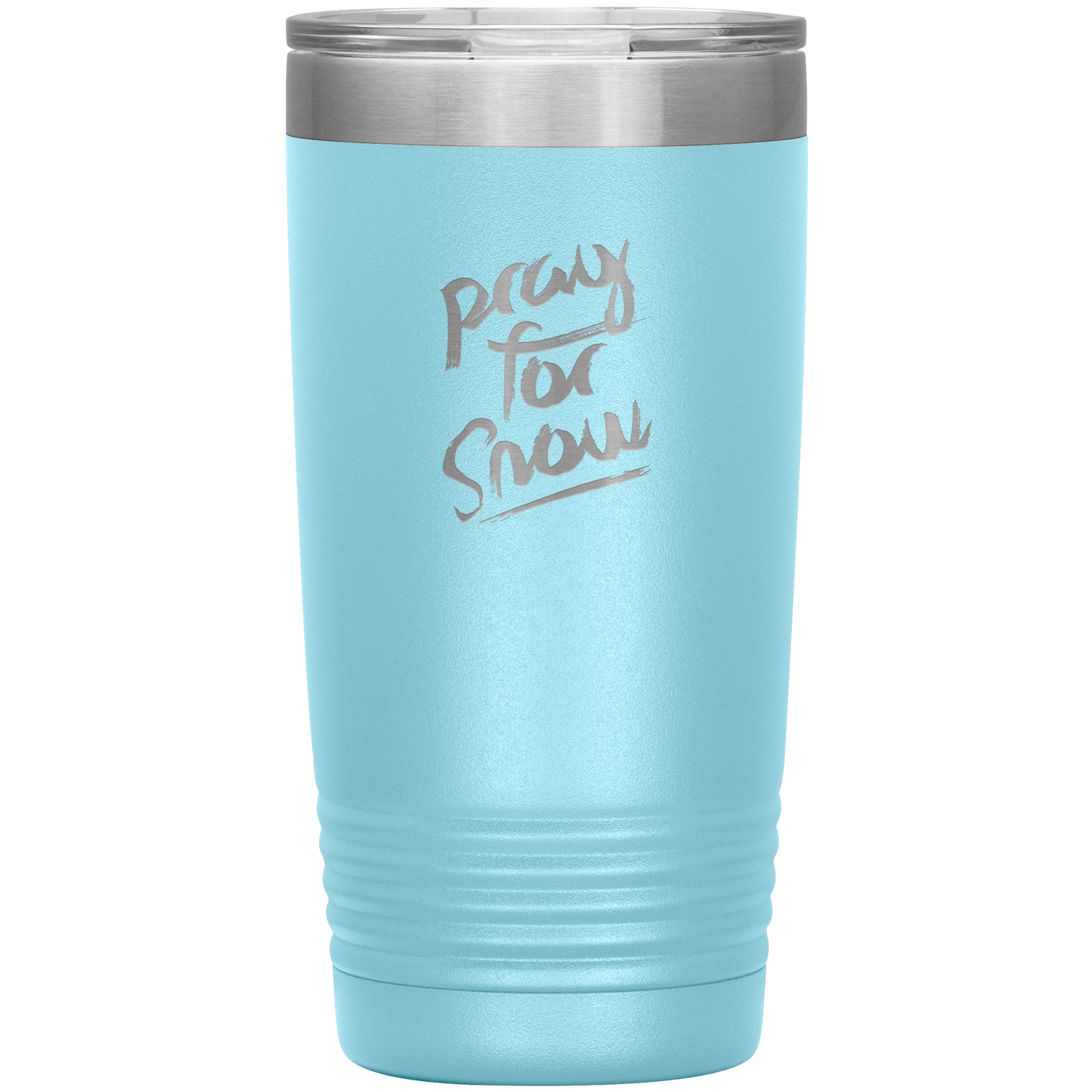 Pray For Snow Back 20oz Tumbler - Powderaddicts
