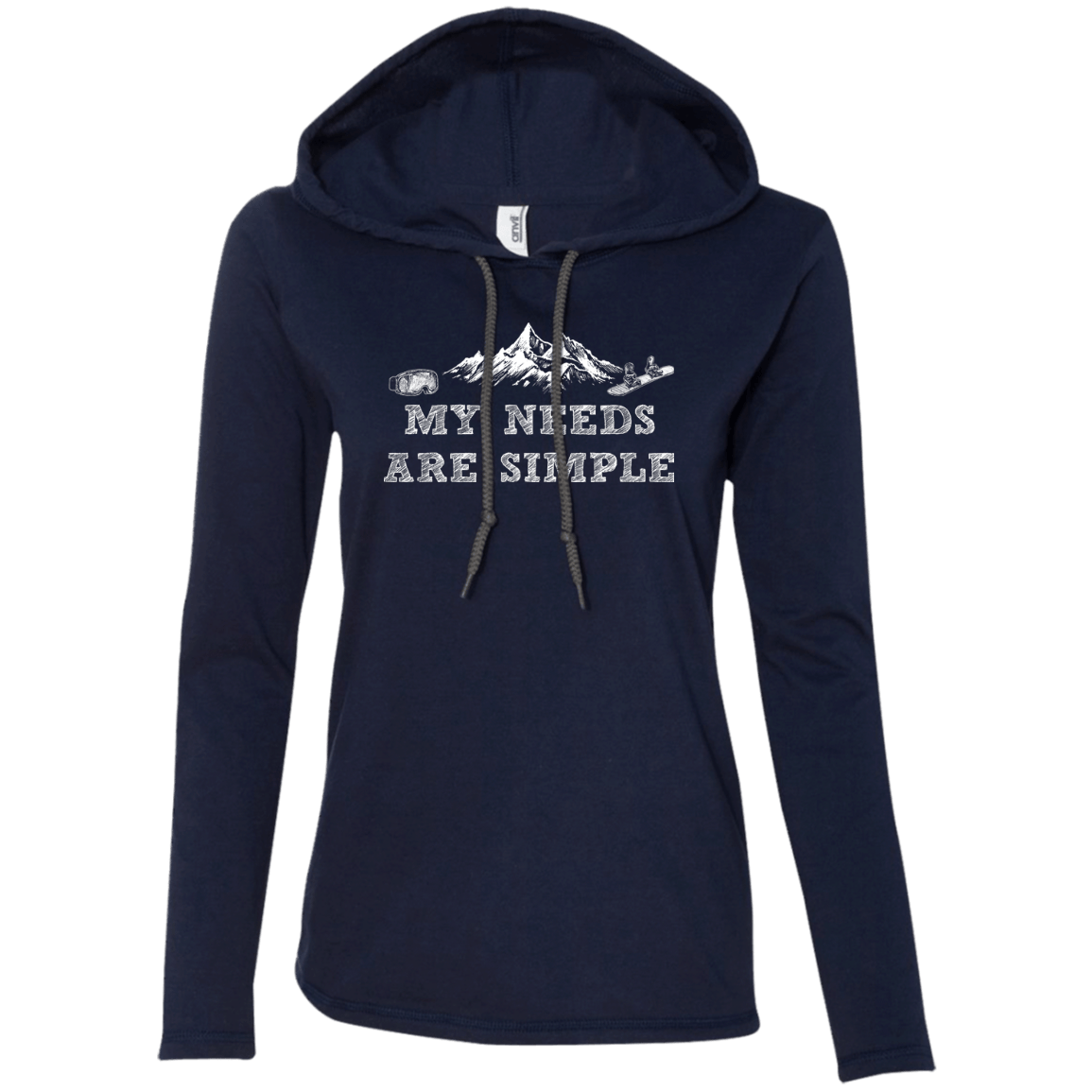 My Needs Are Simple - Snowboard Hoodies - Powderaddicts