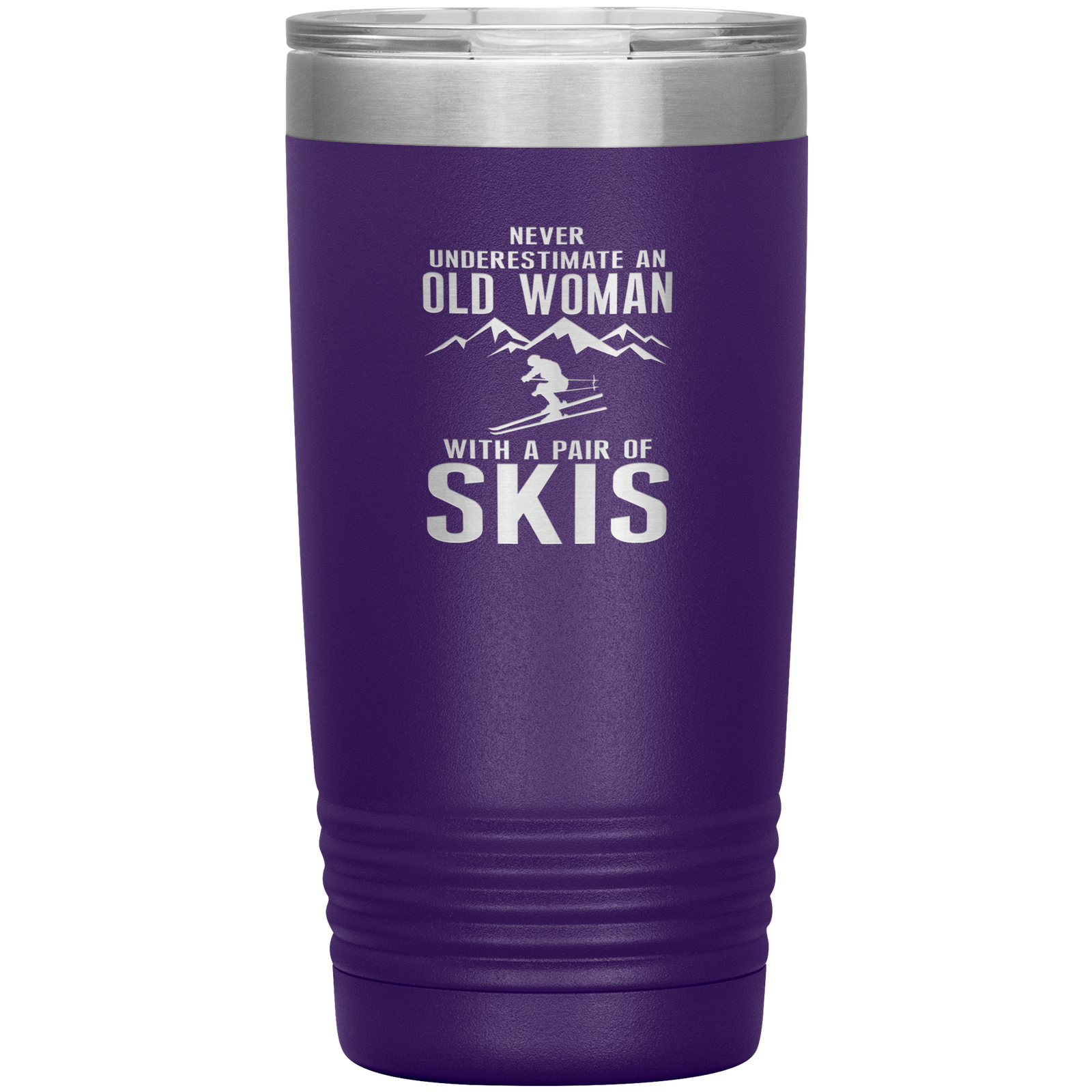 Never Underestimate An Old Woman With A Pair Of Skis 20oz Tumbler - Powderaddicts