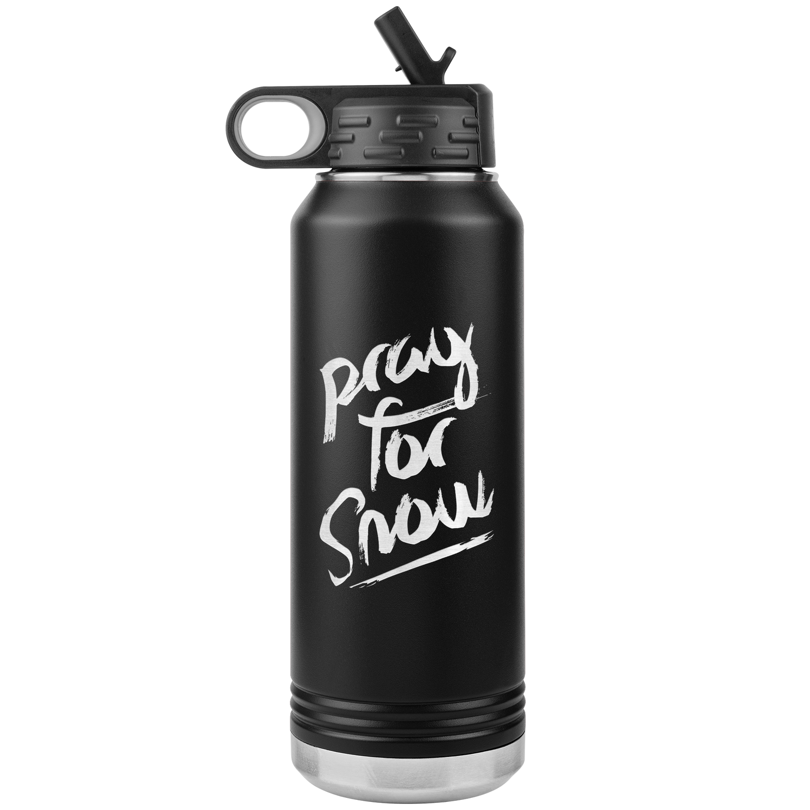 Pray For Snow Back 32oz Water Bottle Tumbler - Powderaddicts