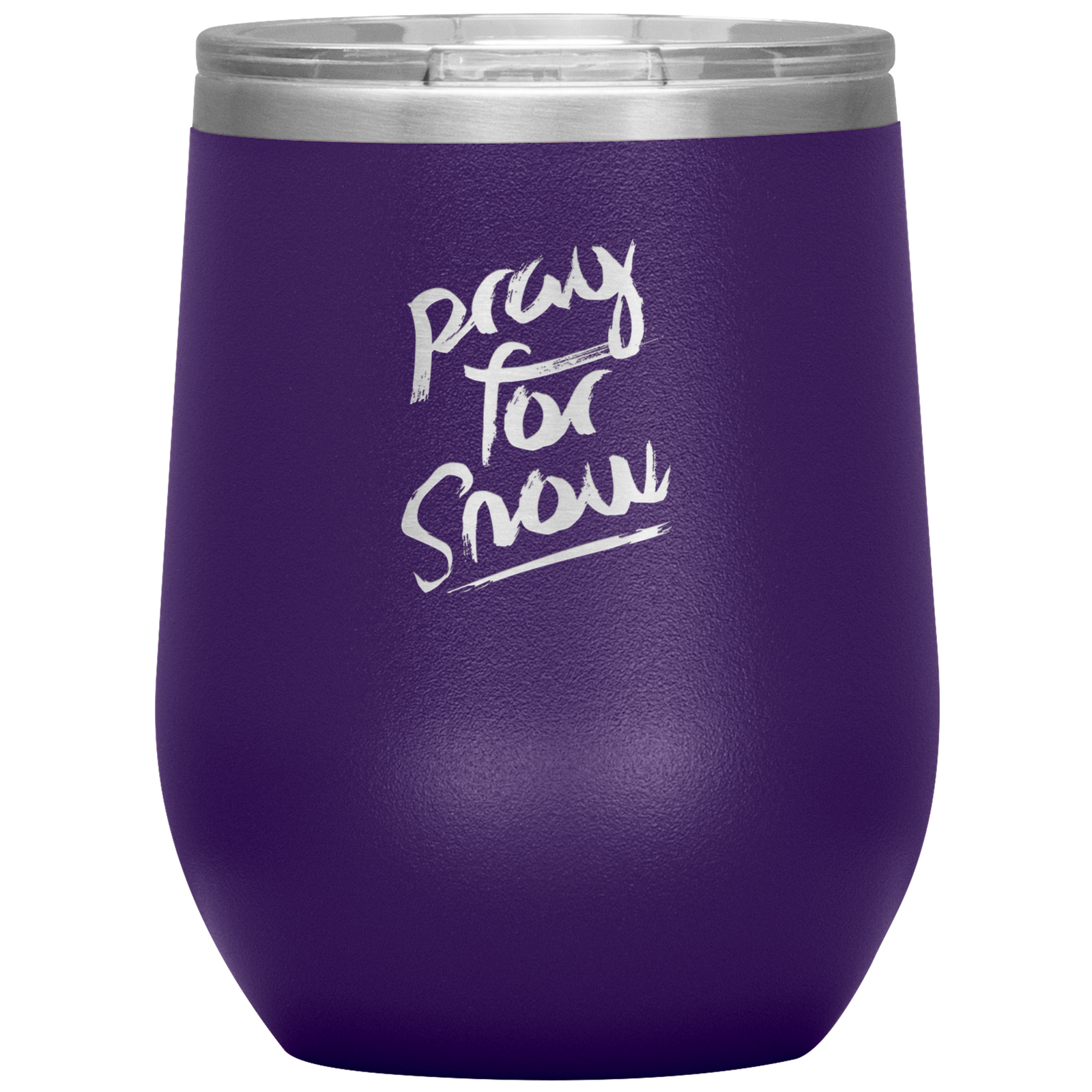 Pray For Snow Back Wine 12oz Tumbler - Powderaddicts