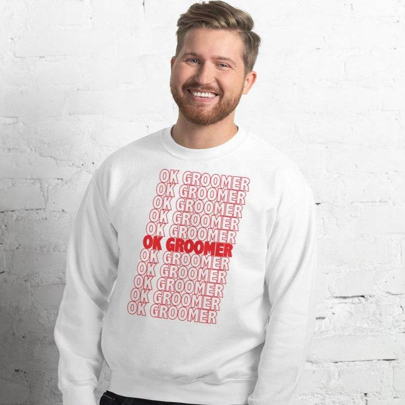 OK Groomer Unisex Sweatshirt - Powderaddicts