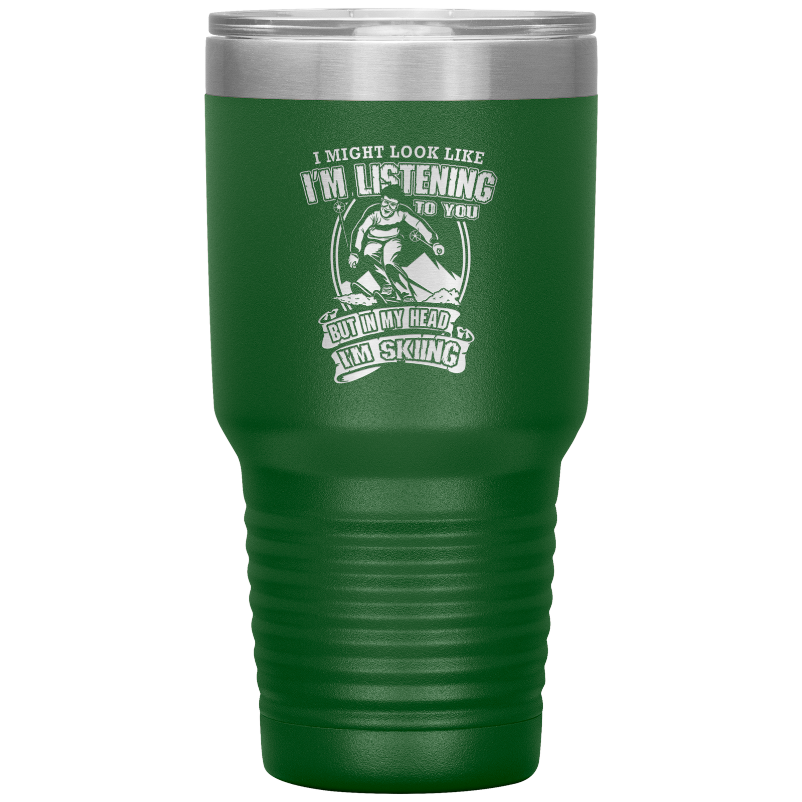 I Might Look Like I'm Listening To You 30oz Tumbler - Powderaddicts