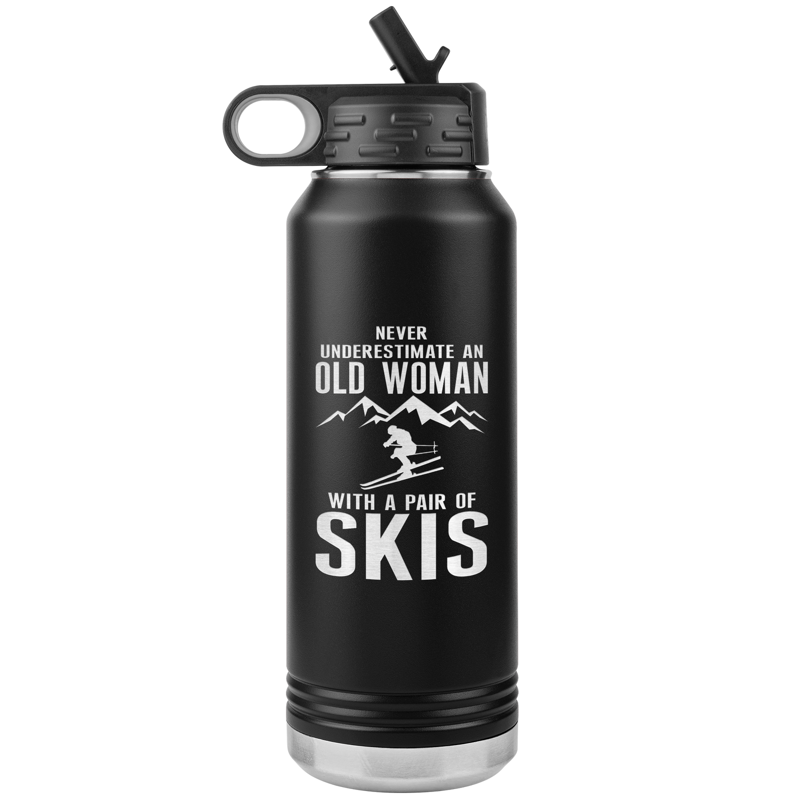 Never Underestimate An Old Woman With A Pair Of Skis 32oz Water Bottle Tumbler - Powderaddicts