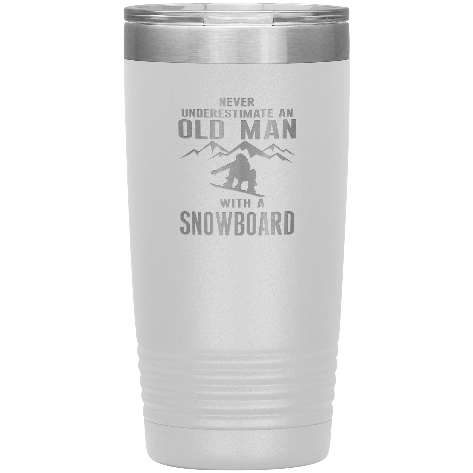 Never Underestimate An Old Man With A Snowboard 20oz Tumbler - Powderaddicts