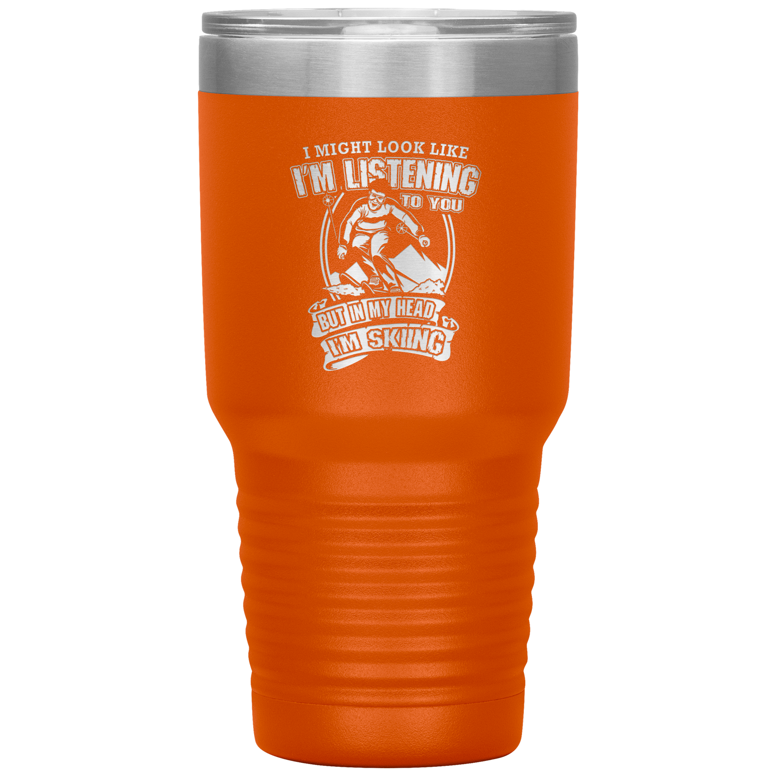 I Might Look Like I'm Listening To You 30oz Tumbler - Powderaddicts