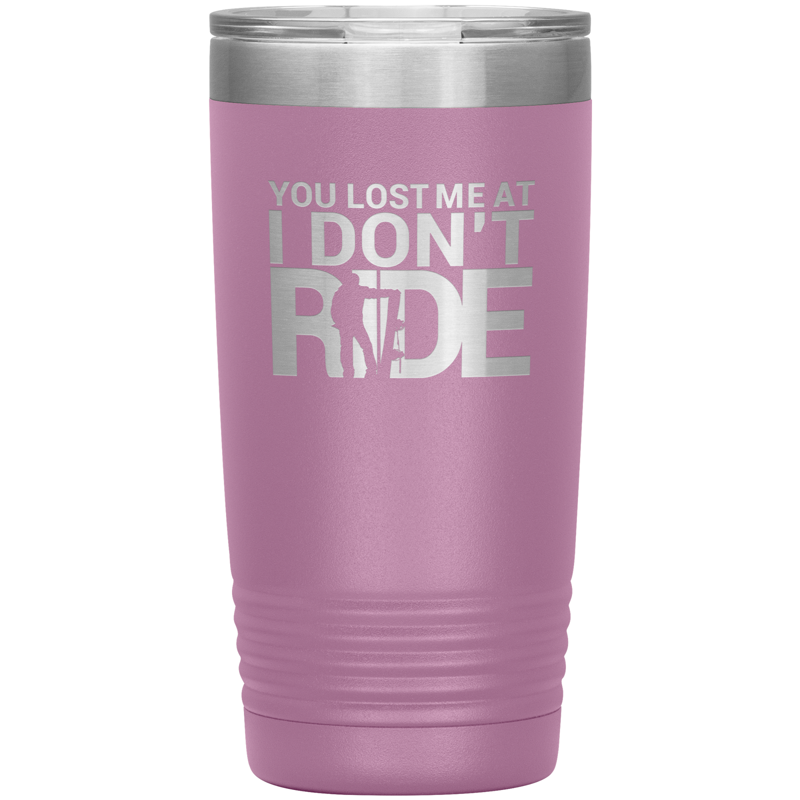You Lost Me At Ride Embroidery File 20oz Tumbler - Powderaddicts