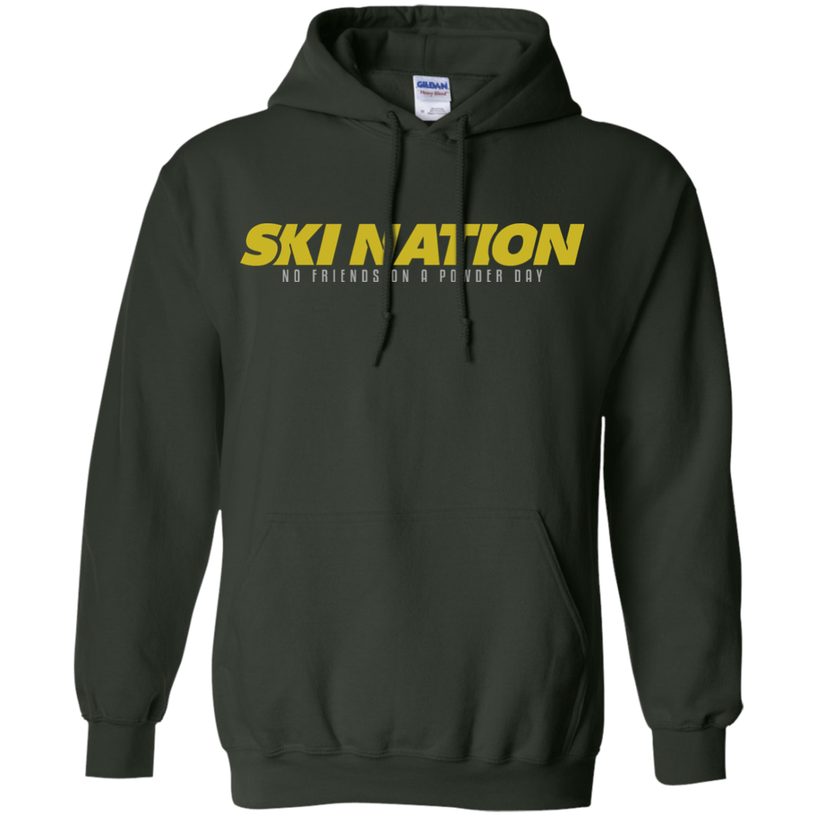 Ski Nation - No Friends On Powder Day Hoodies - Powderaddicts