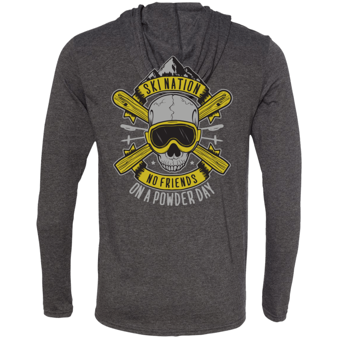 Ski Nation - No Friends On Powder Day Hoodies - Powderaddicts