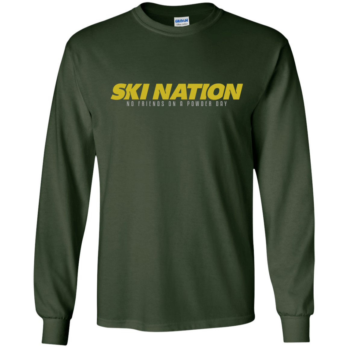 Ski Nation - No Friends On Powder Day Long Sleeves - Powderaddicts